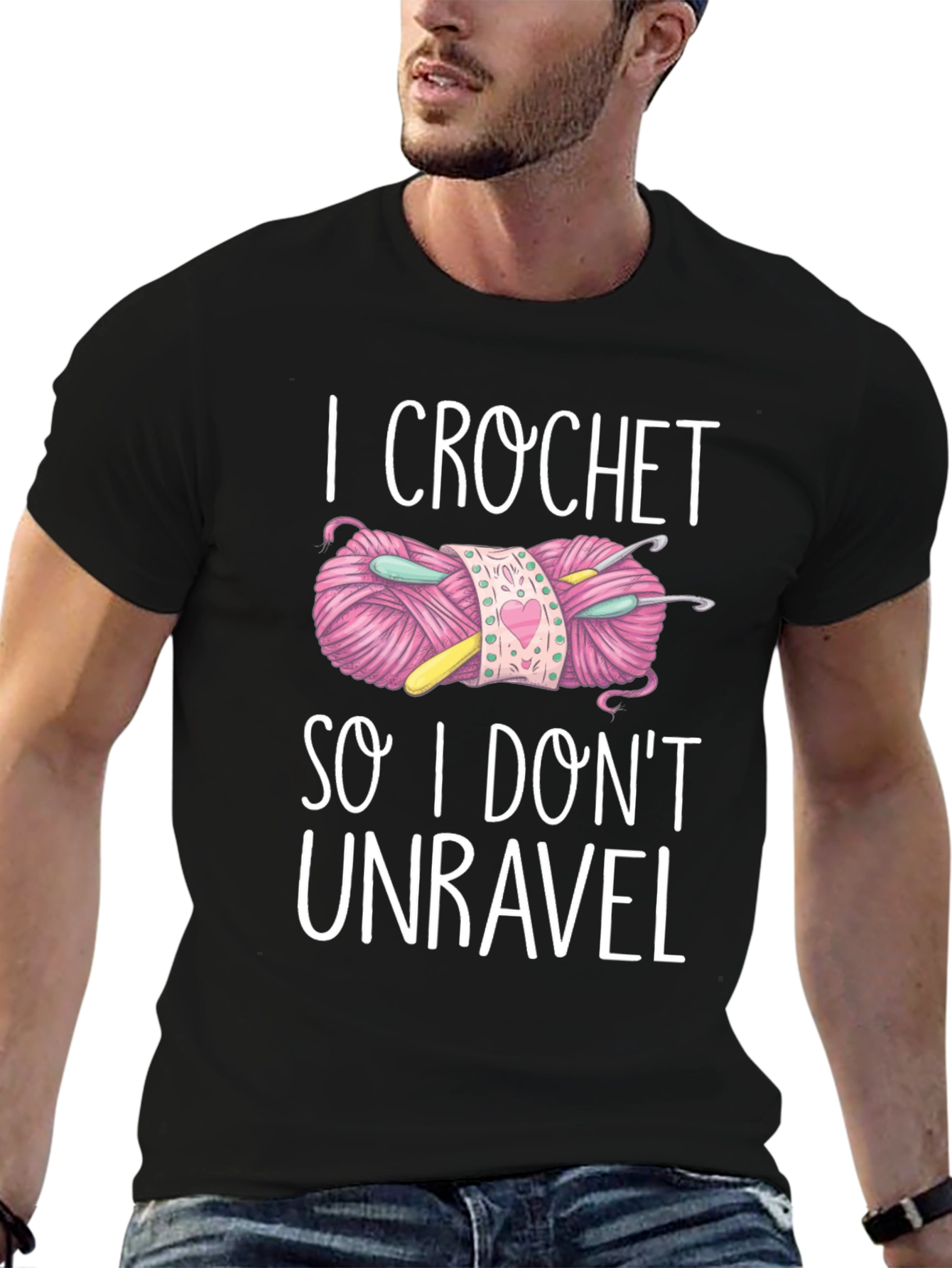 I Crochet So I Dont Unravel T-Shirt