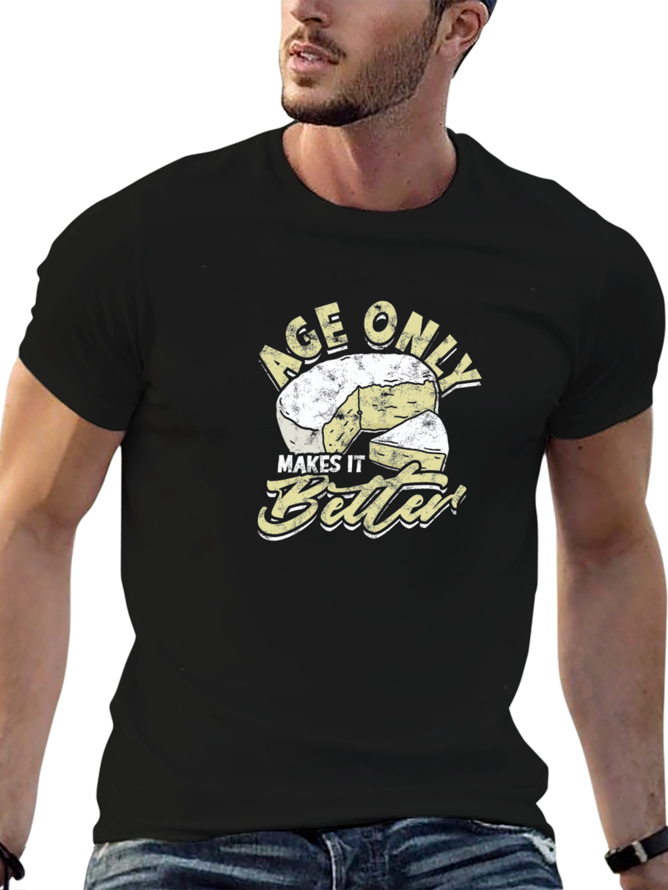 Age Only Makes It Better Cheese Graphic T-Shirt