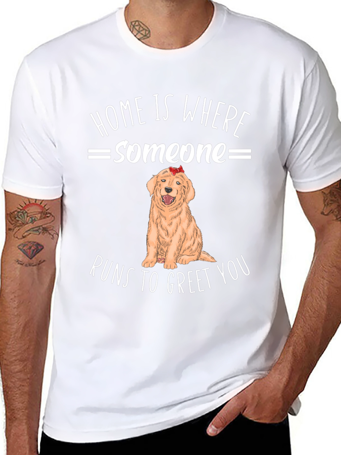 Home is Where Someone Runs to Greet You T-Shirt