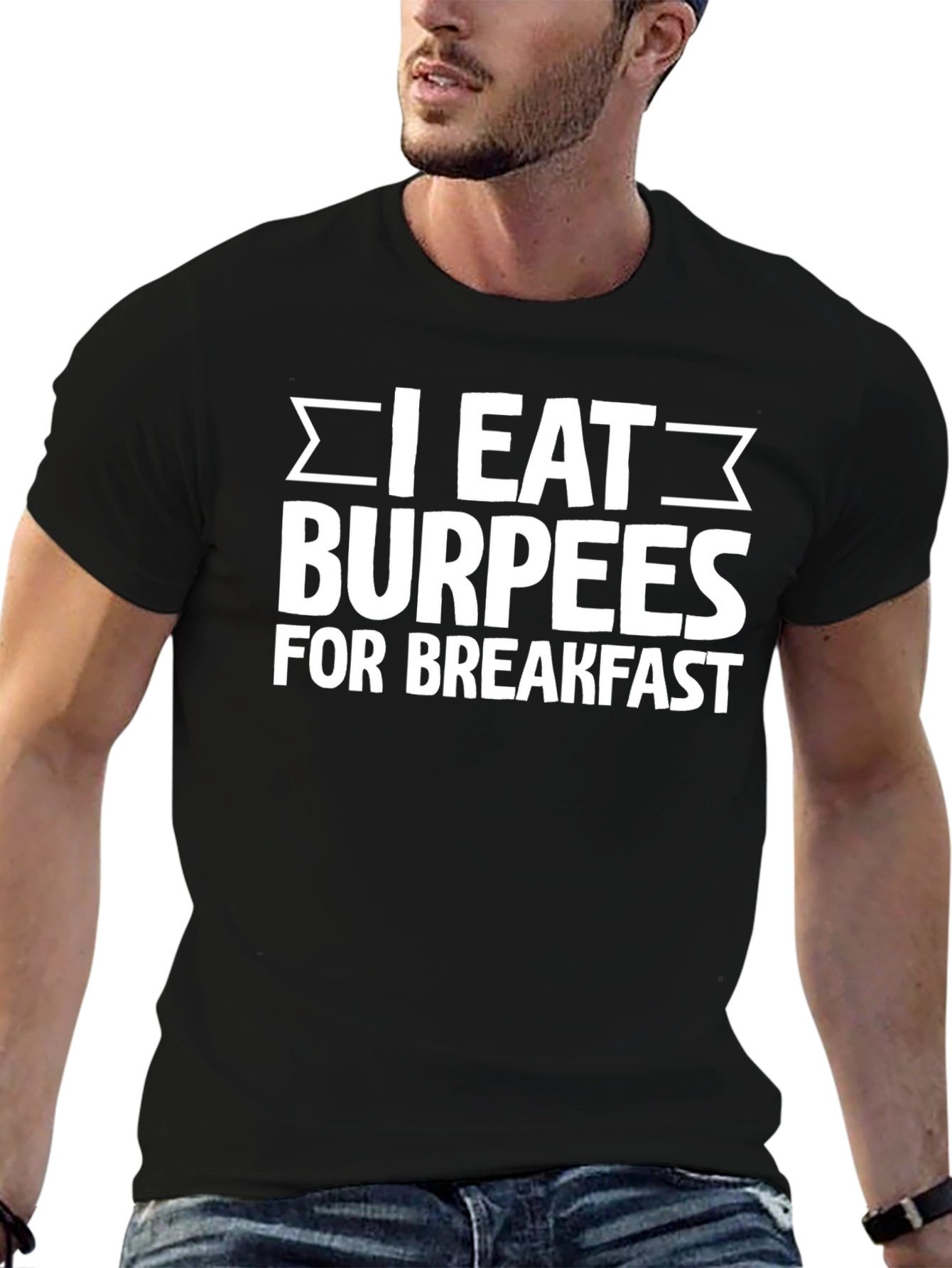 I Eat Burpees For Breakfast Graphic Tee