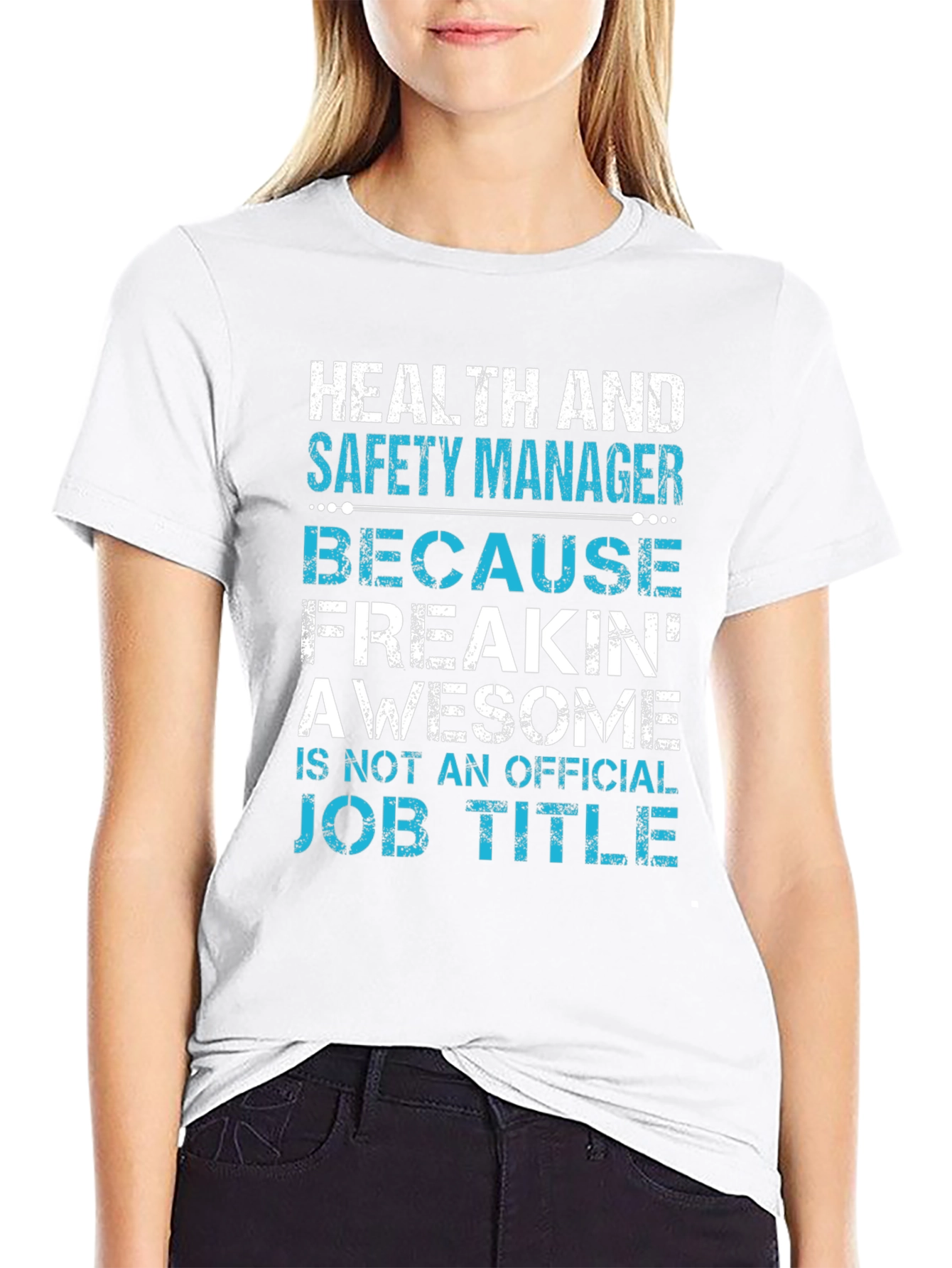 Health and Safety Manager Funny T-Shirt
