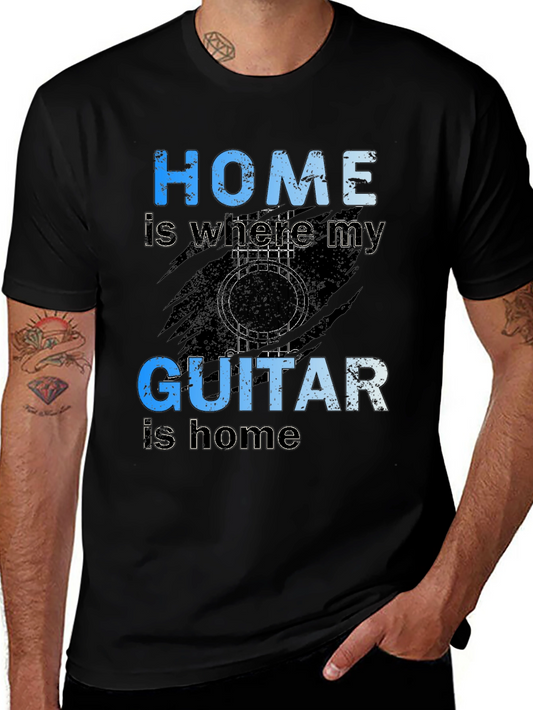 Home is Where My Guitar Is - Mens Graphic Tee