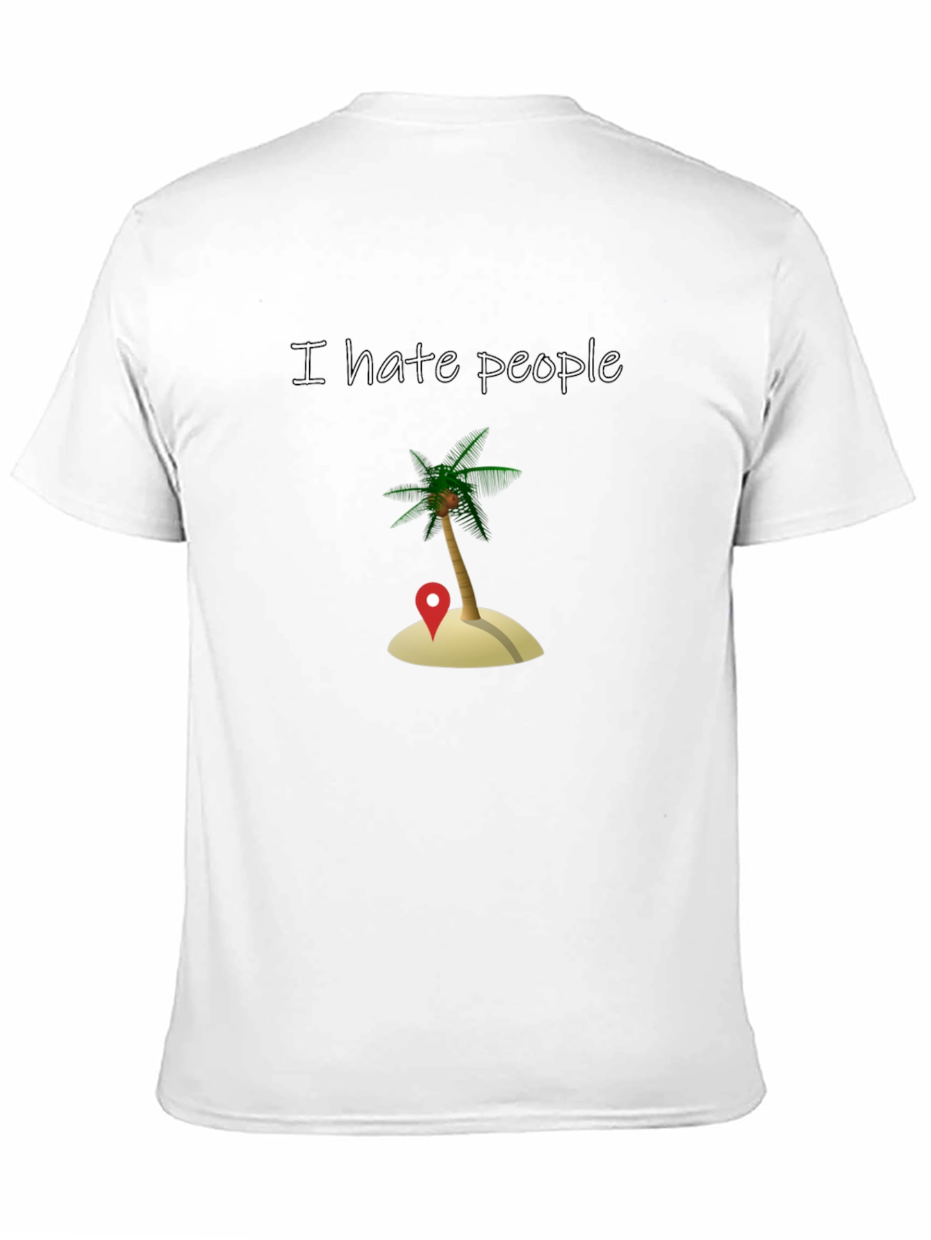 I Hate People Island Graphic T-Shirt