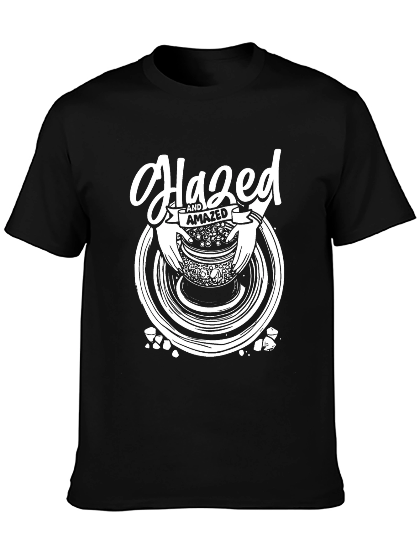 Hazed & Amazed Pottery Design T-Shirt