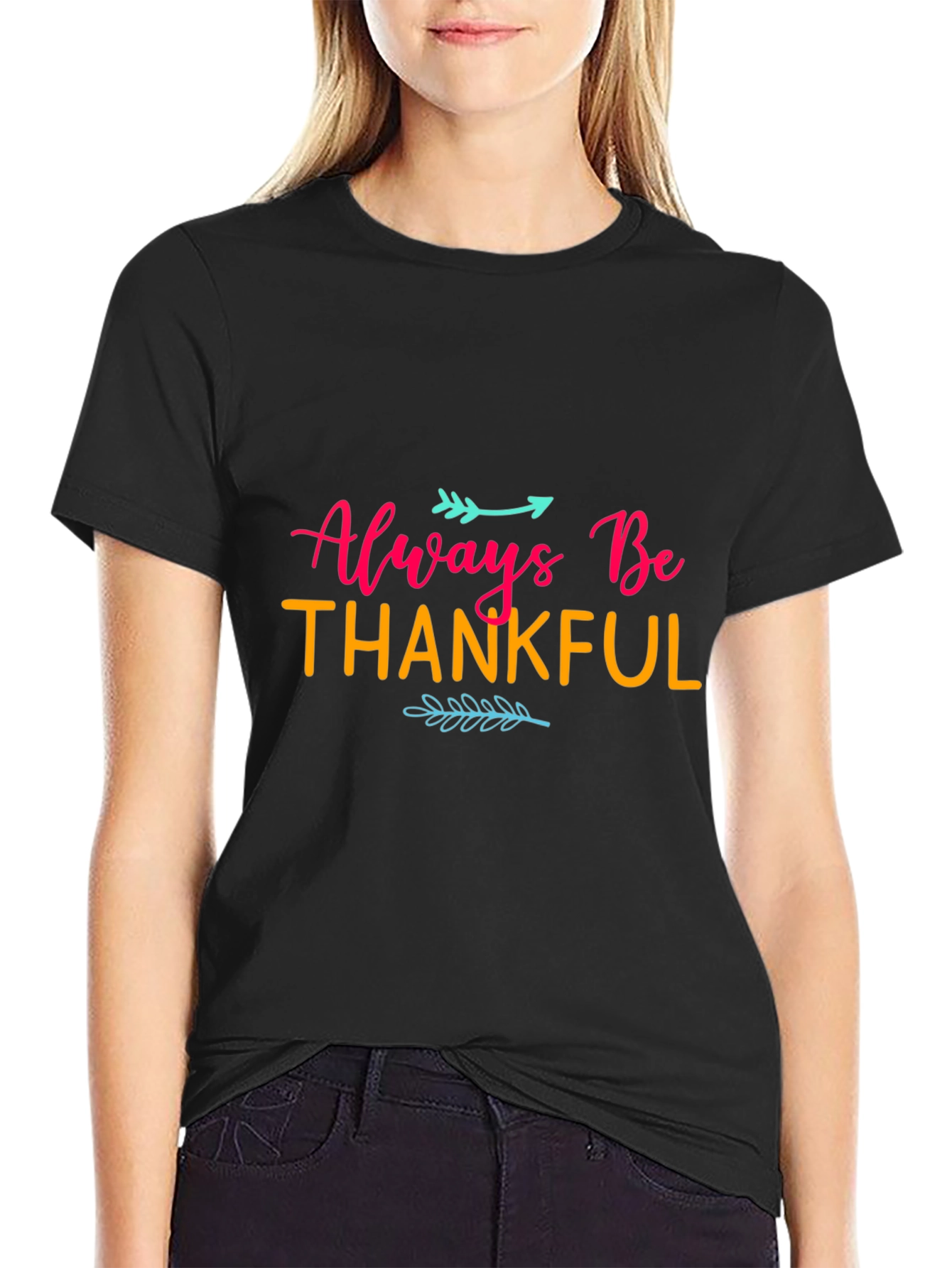 Always Be Thankful Black T-Shirt