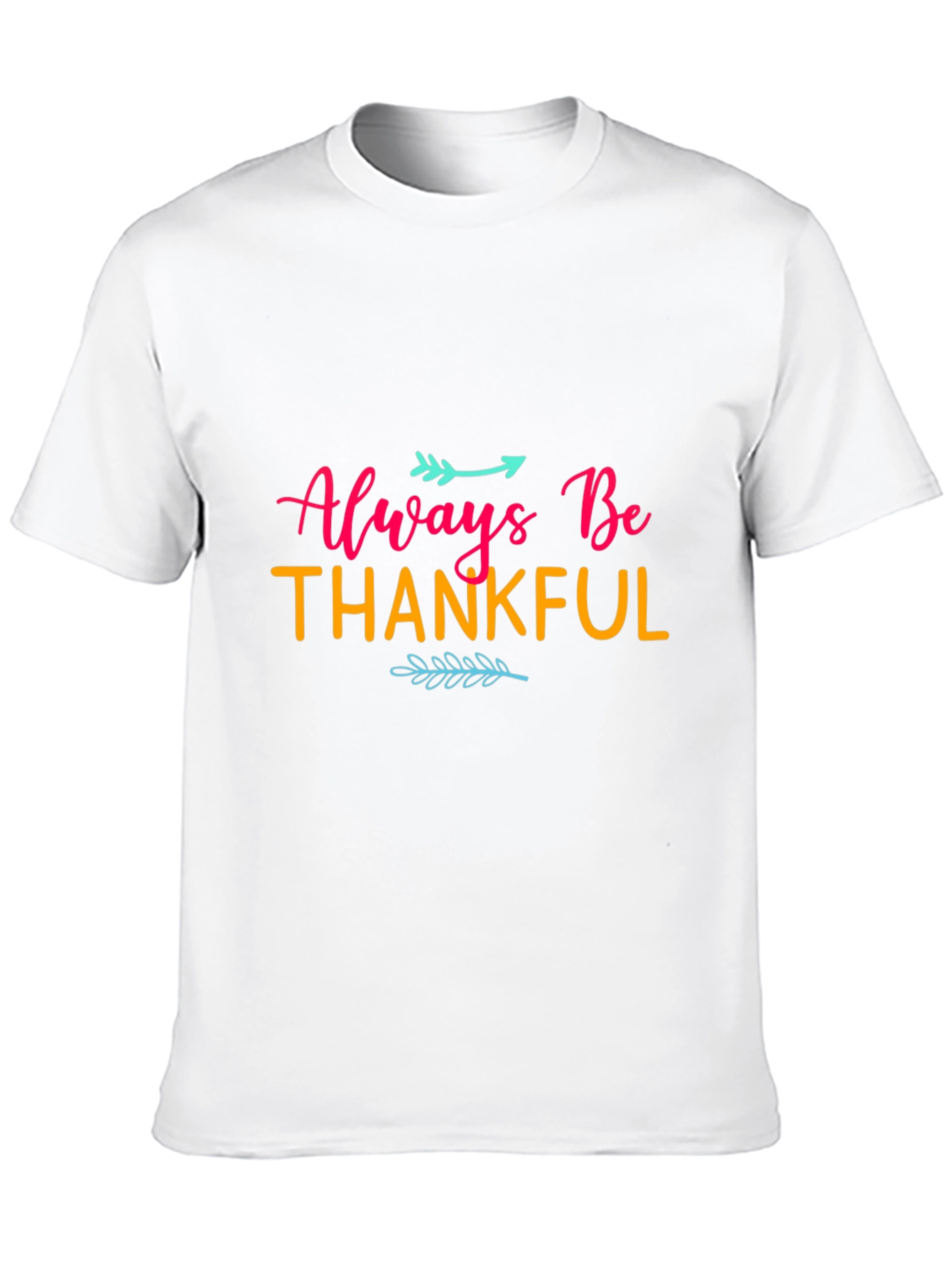 Always Be Thankful Black T-Shirt