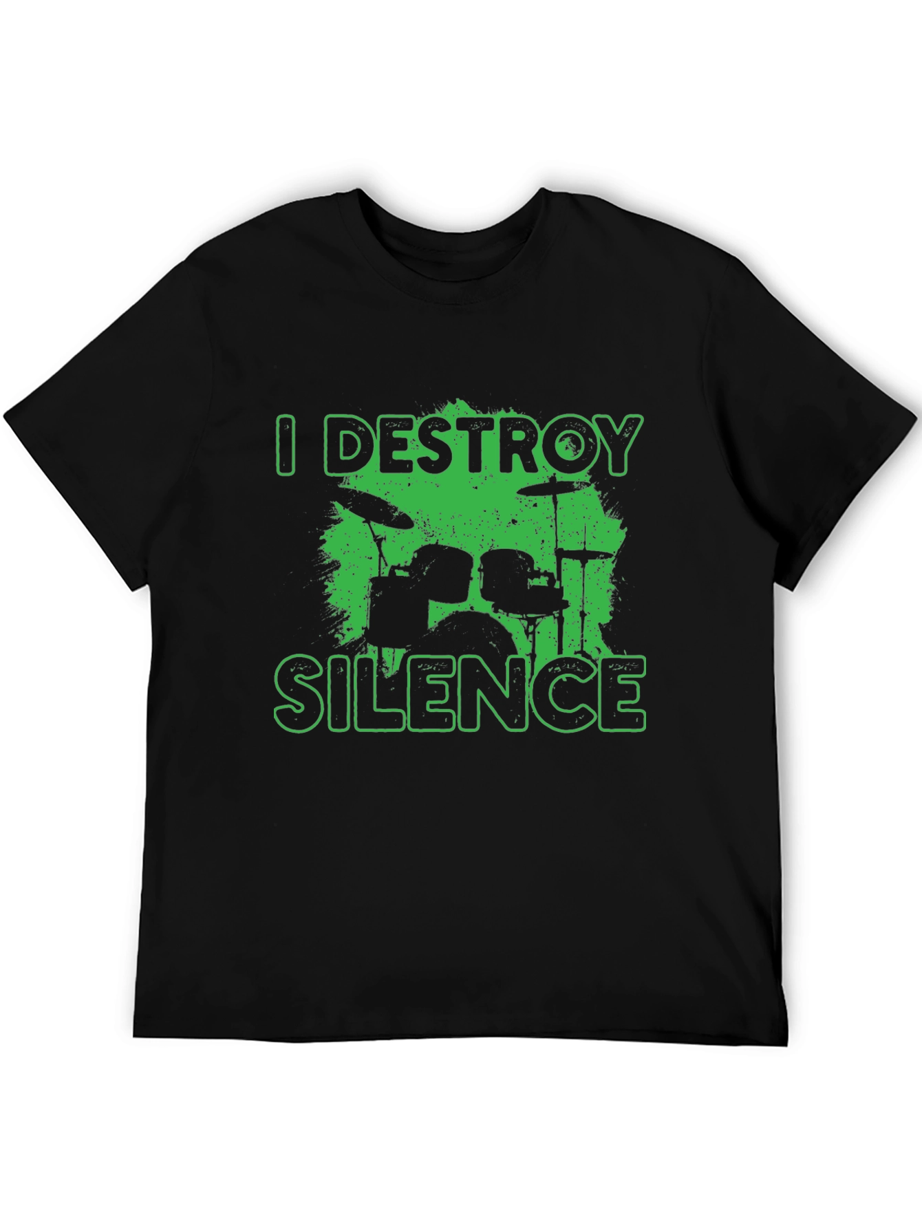 I Destroy Silence Drummer Black T-Shirt