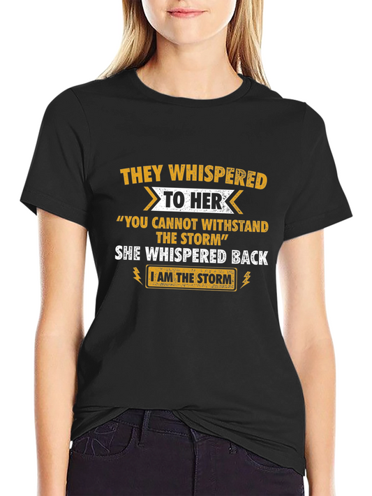 I am the Storm T-Shirt - Empowering Graphic Tee