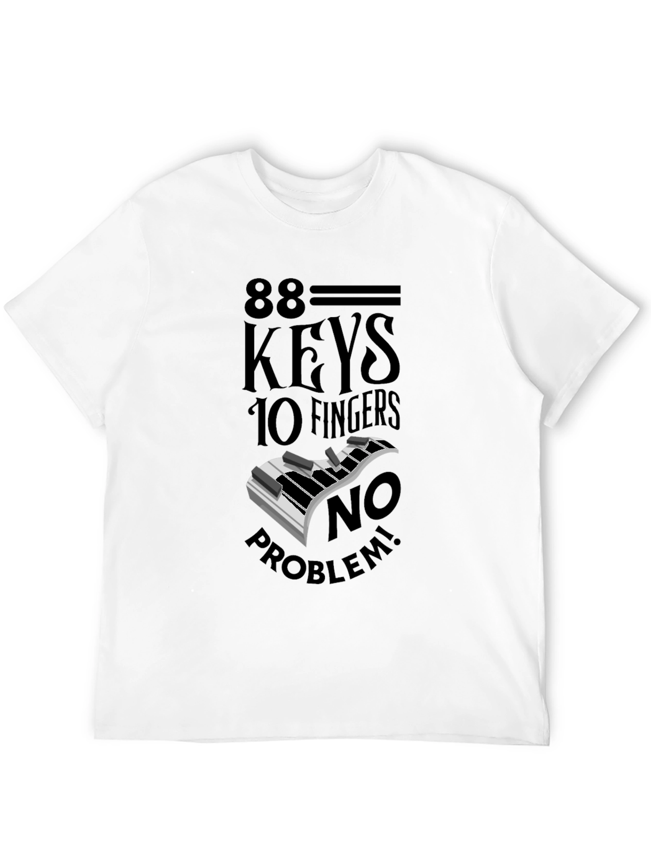 88 Keys 10 Fingers No Problem Graphic Tee