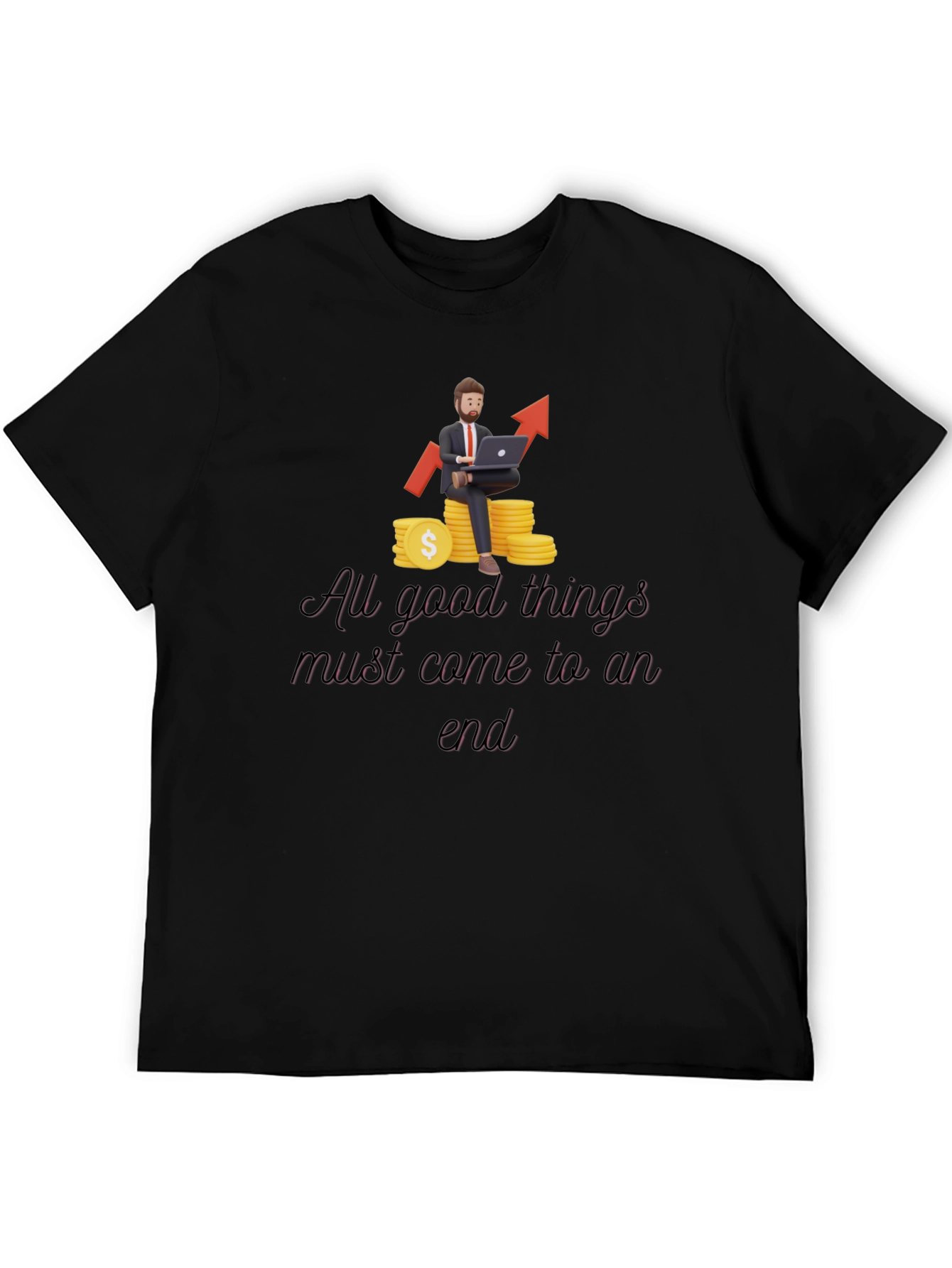 All Good Things T-Shirt - Trader Design