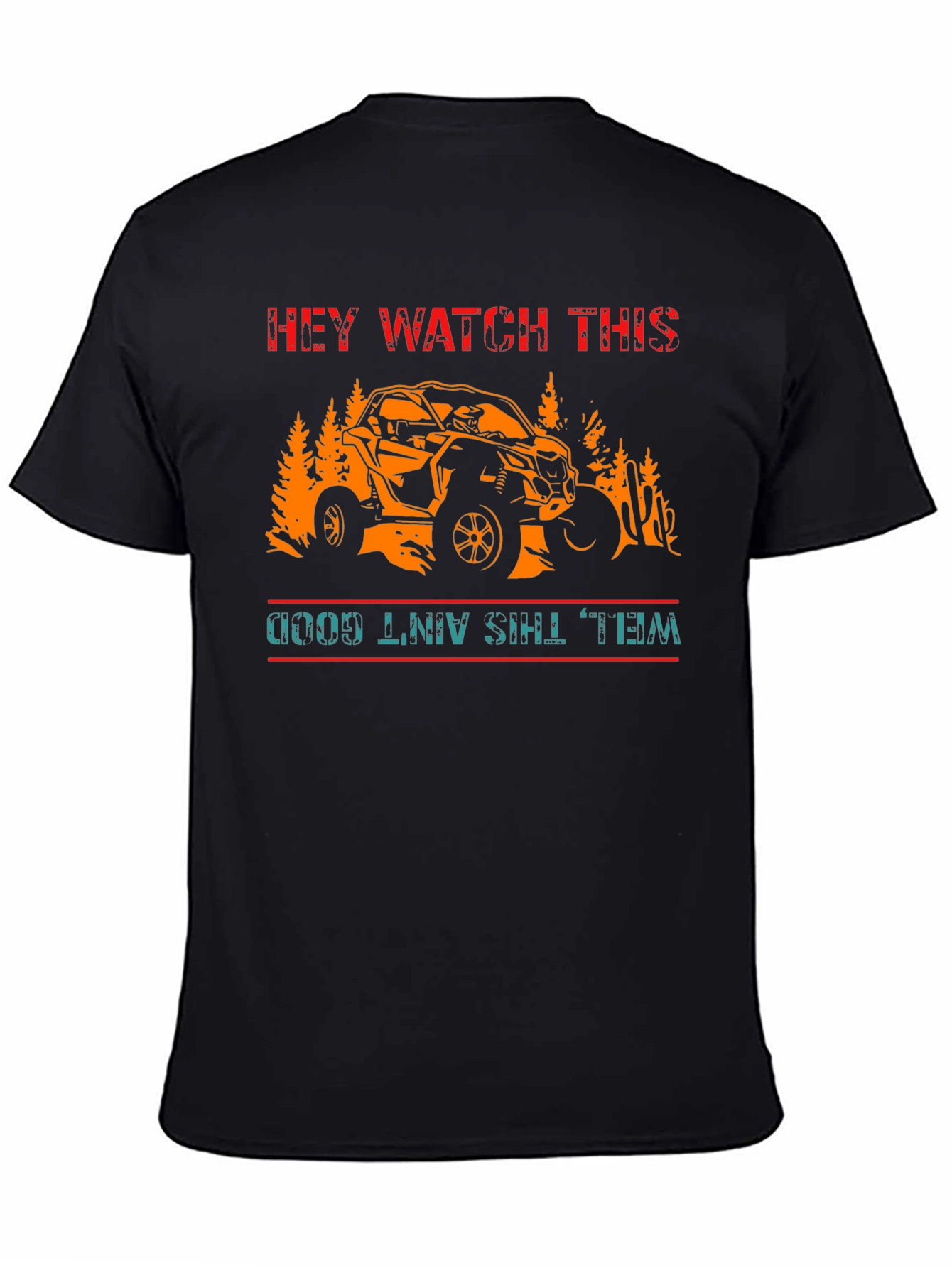 Hey Watch This Off-Road T-Shirt