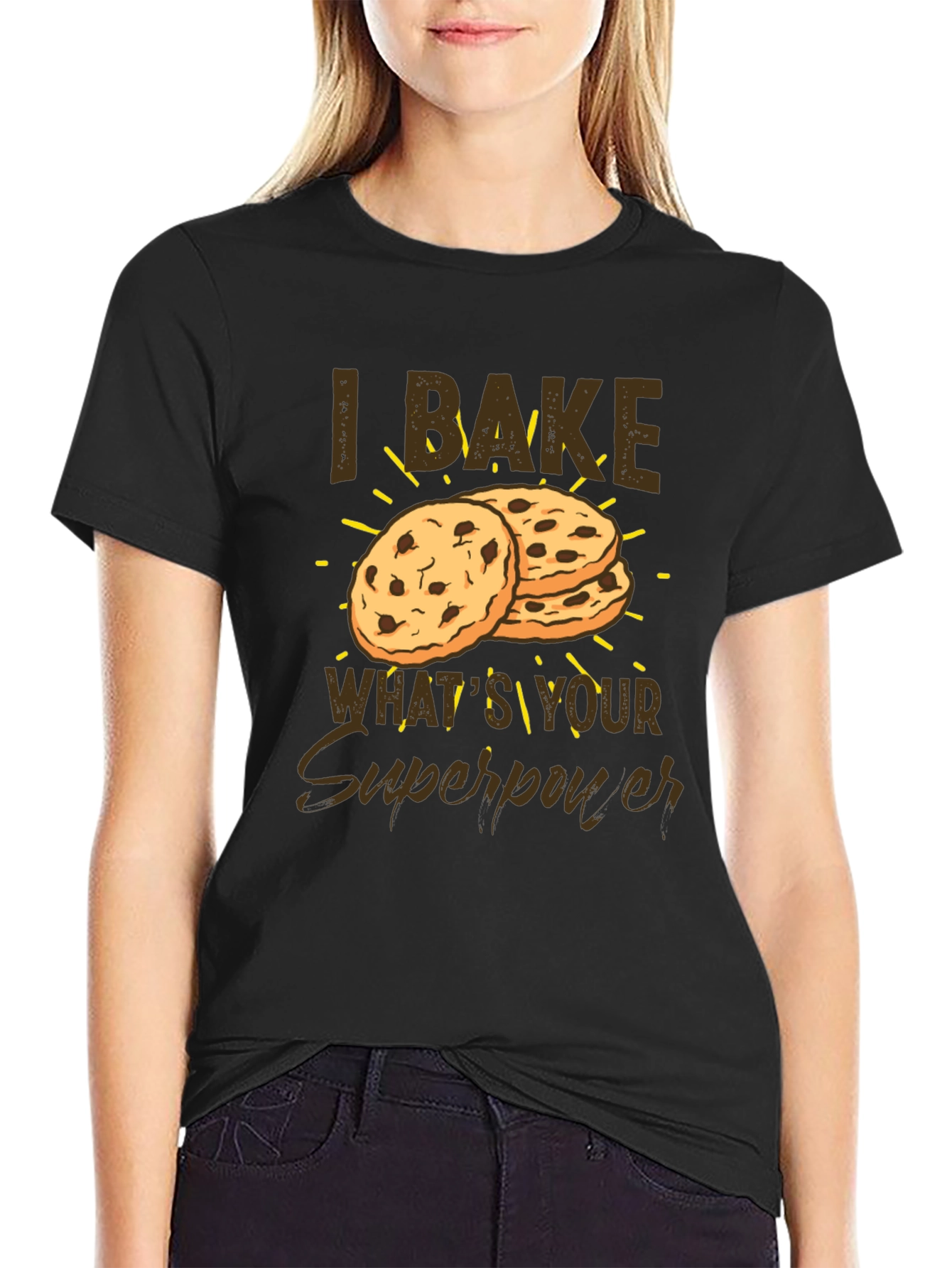 I Bake Whats Your Superpower Funny Baker T-Shirt