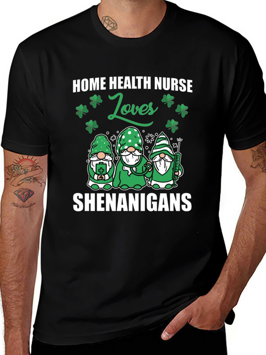 Home Health Nurse St. Patricks Day T-Shirt
