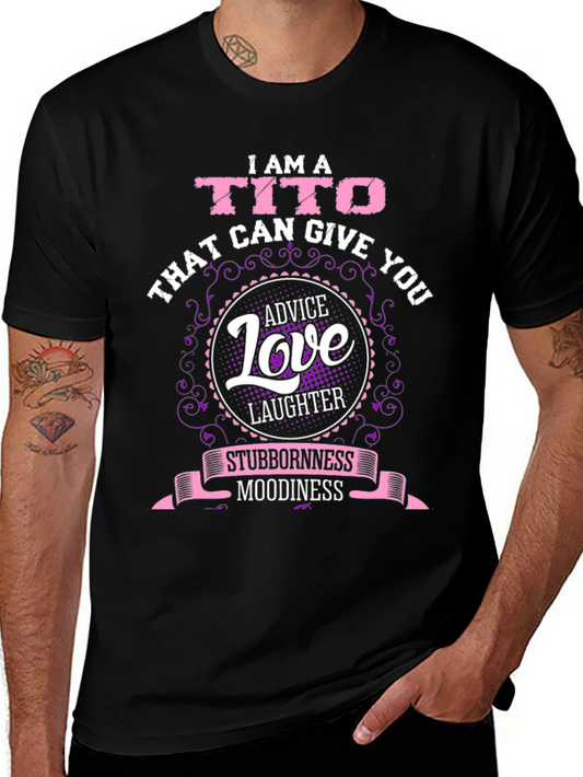 I am a Tito T-Shirt Funny Family Gift