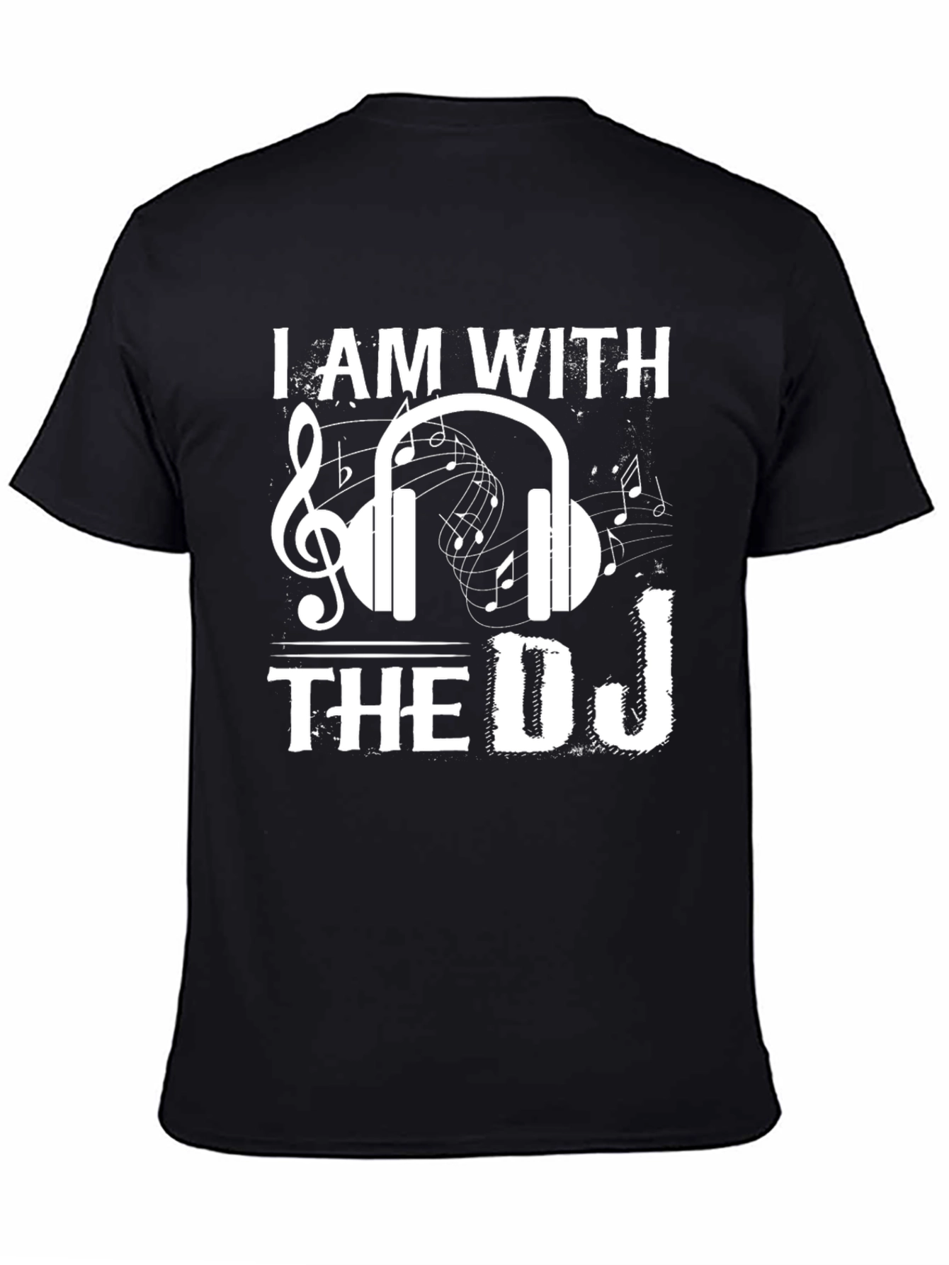 I Am With The DJ T-Shirt