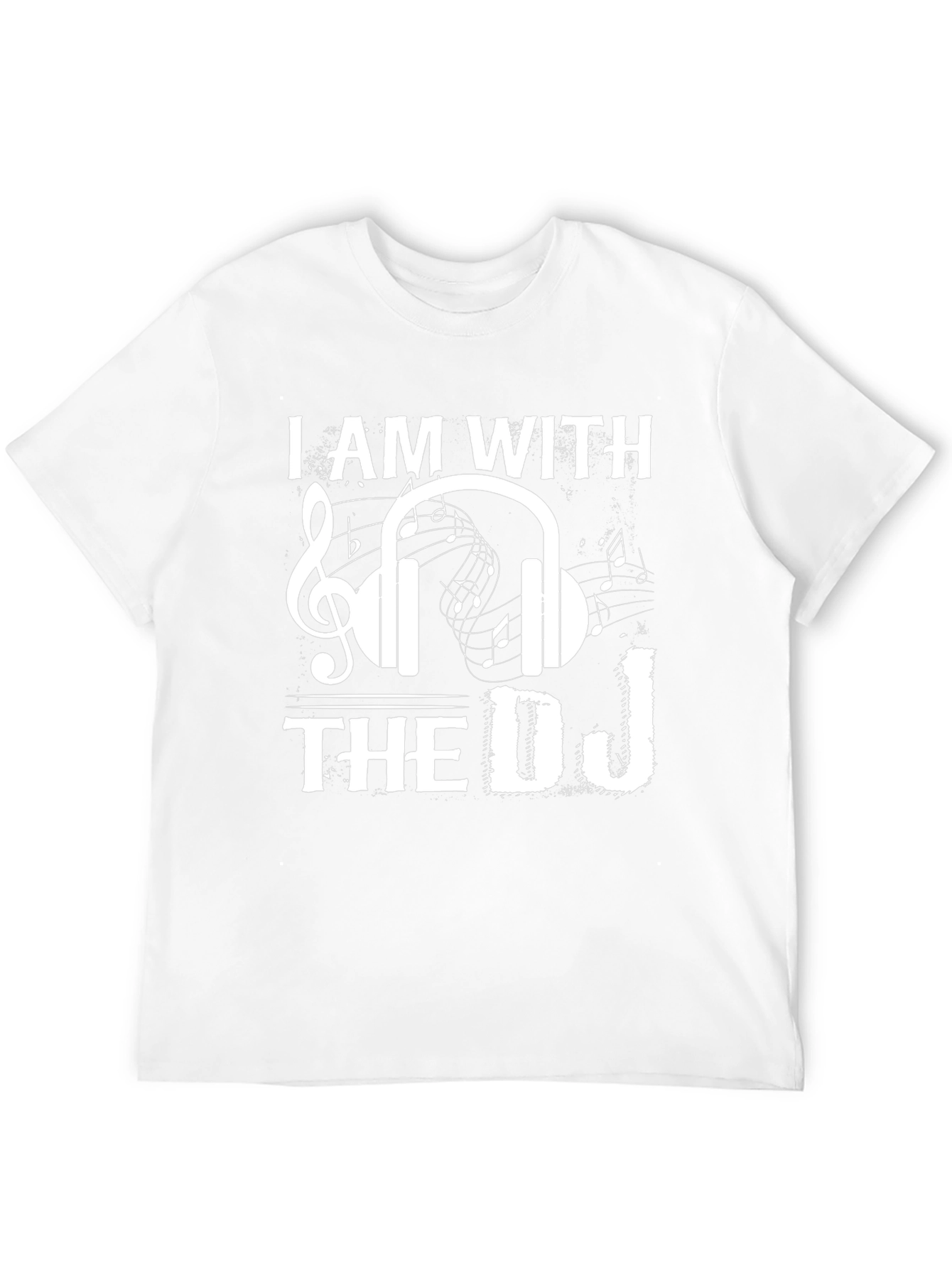 I Am With The DJ T-Shirt