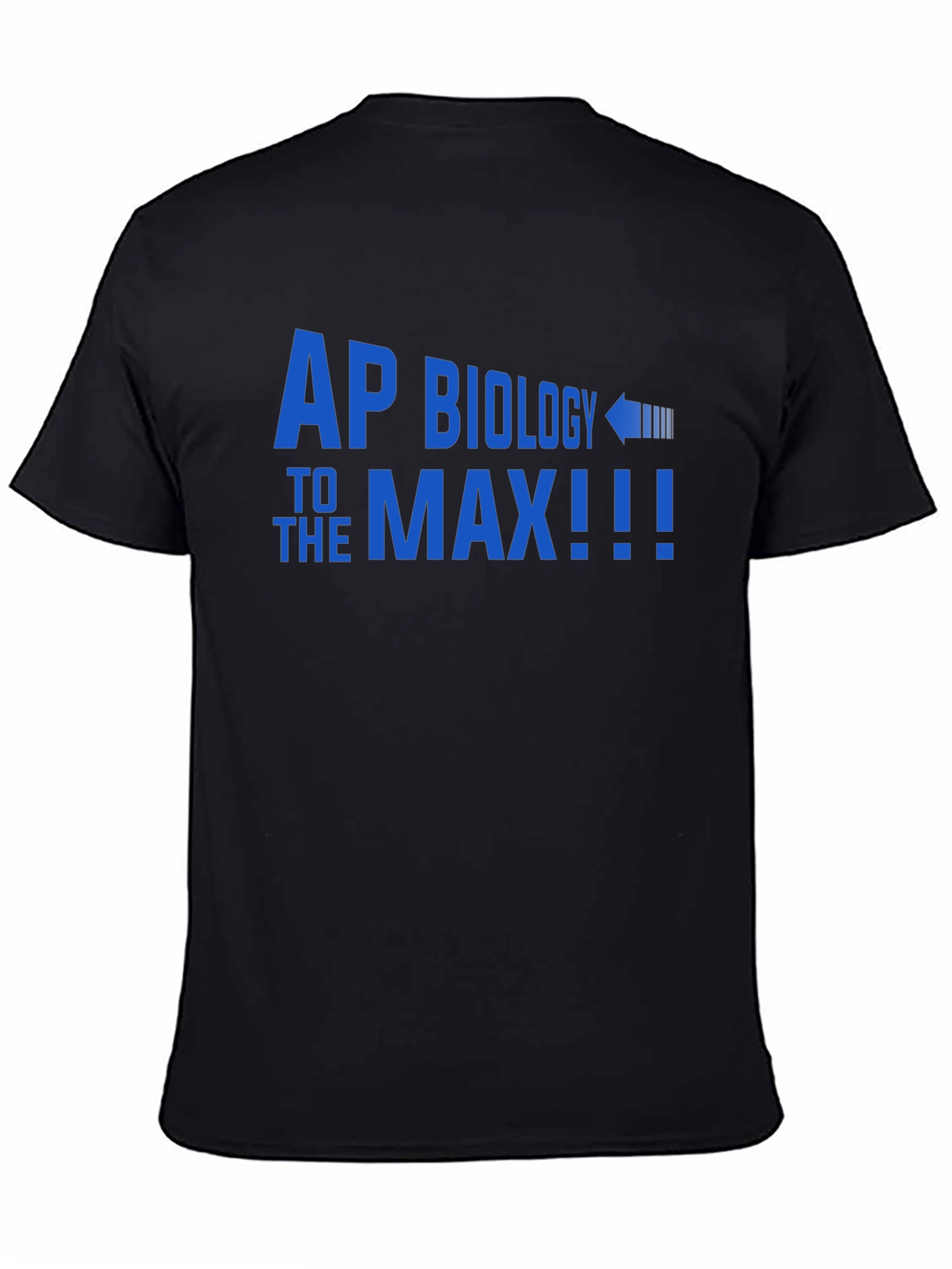 AP Biology To The Max T-Shirt
