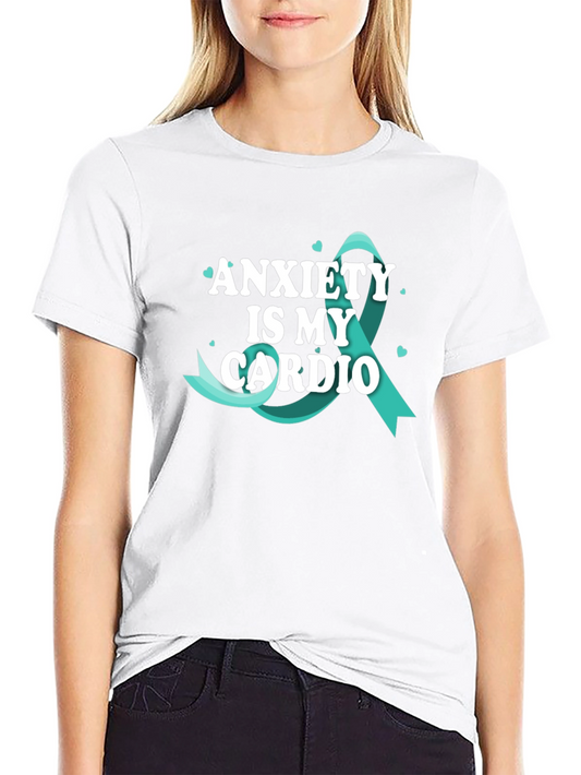 Anxiety Is My Cardio Black T-Shirt