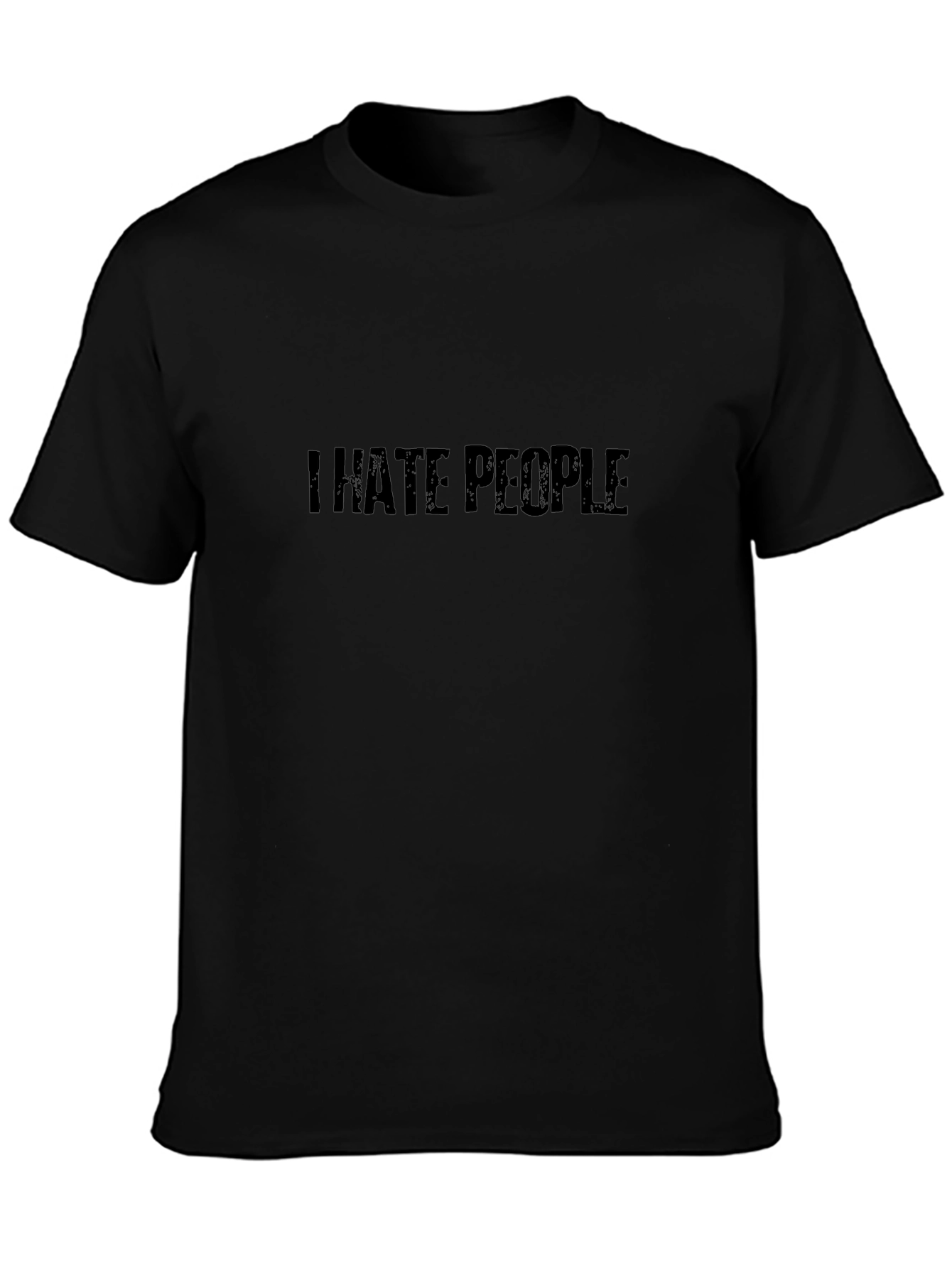 I Hate People T-Shirt - Bold Statement Tee