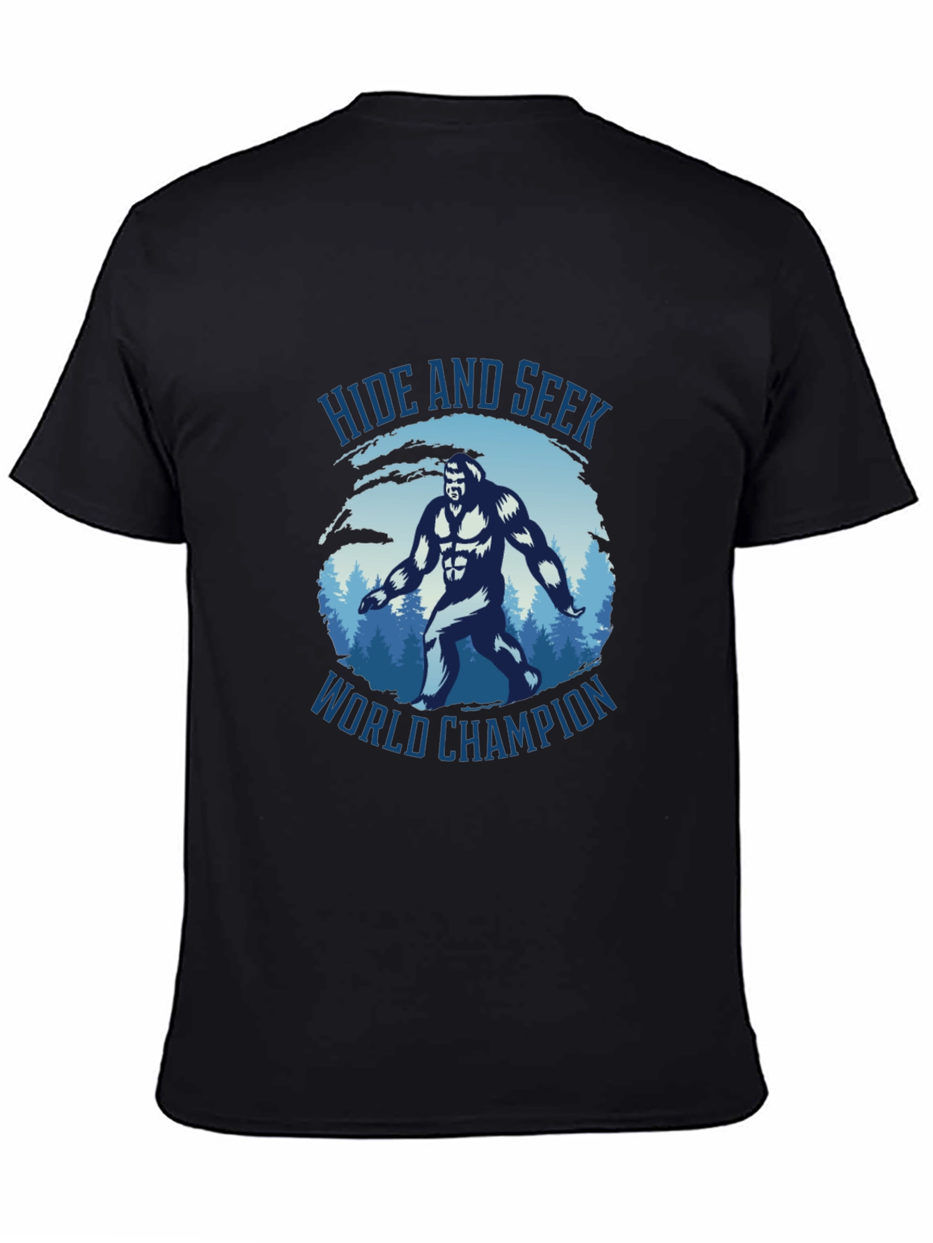 Hide and Seek World Champion Sasquatch T-Shirt