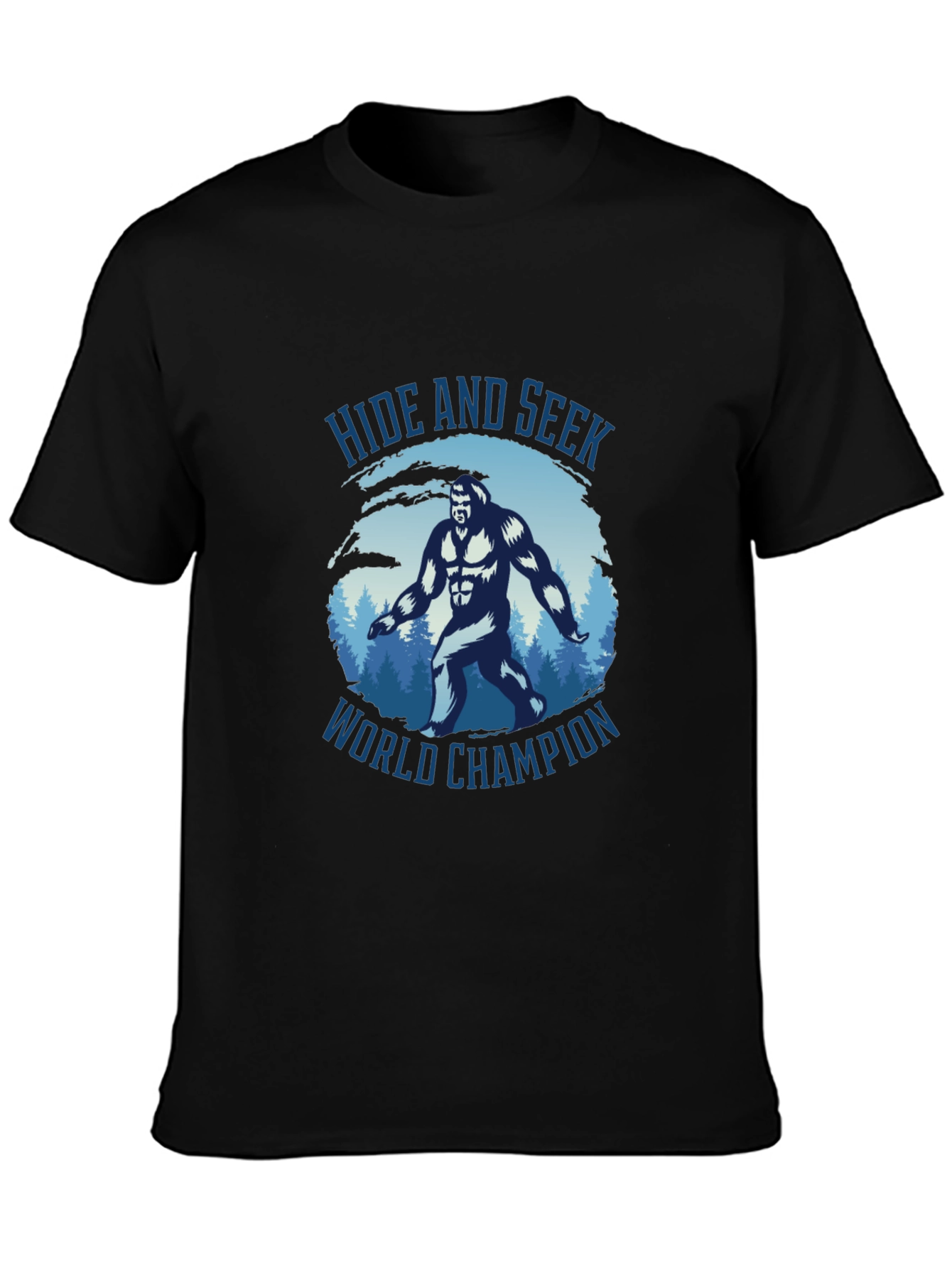 Hide and Seek World Champion Sasquatch T-Shirt