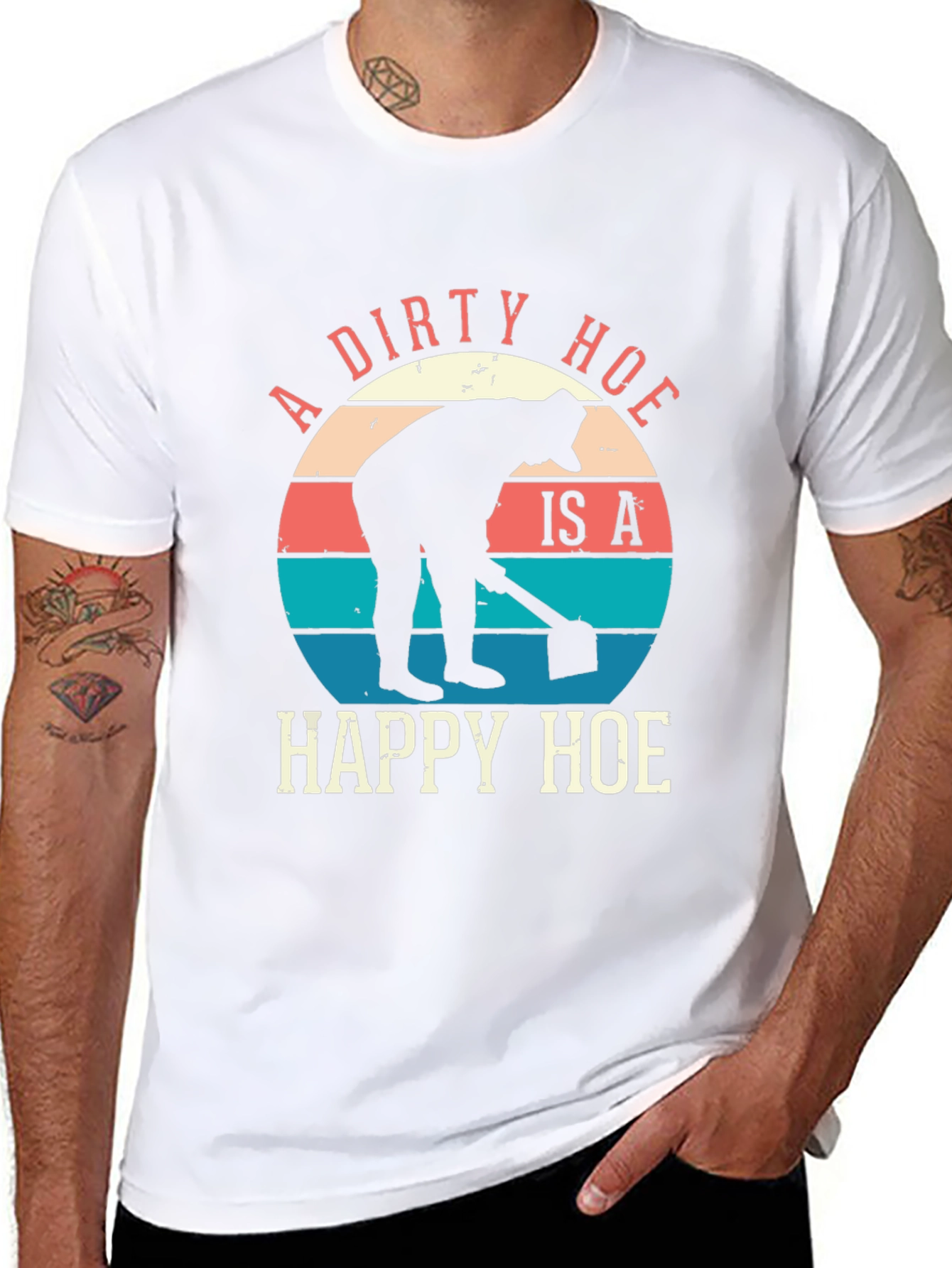 A Dirty Hoe Is A Happy Hoe Graphic Tee