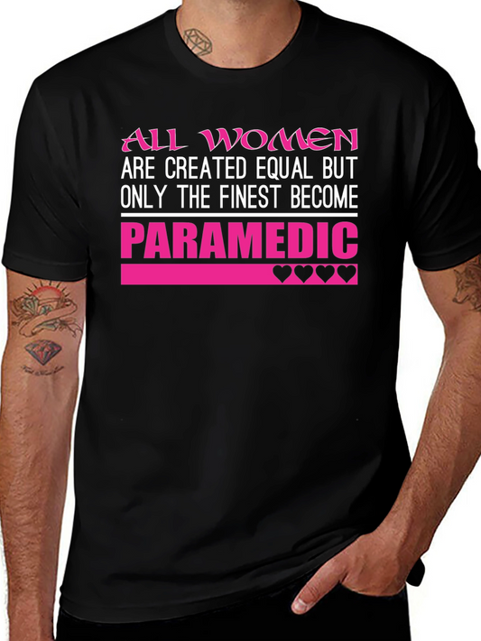 All Women Paramedic T-Shirt