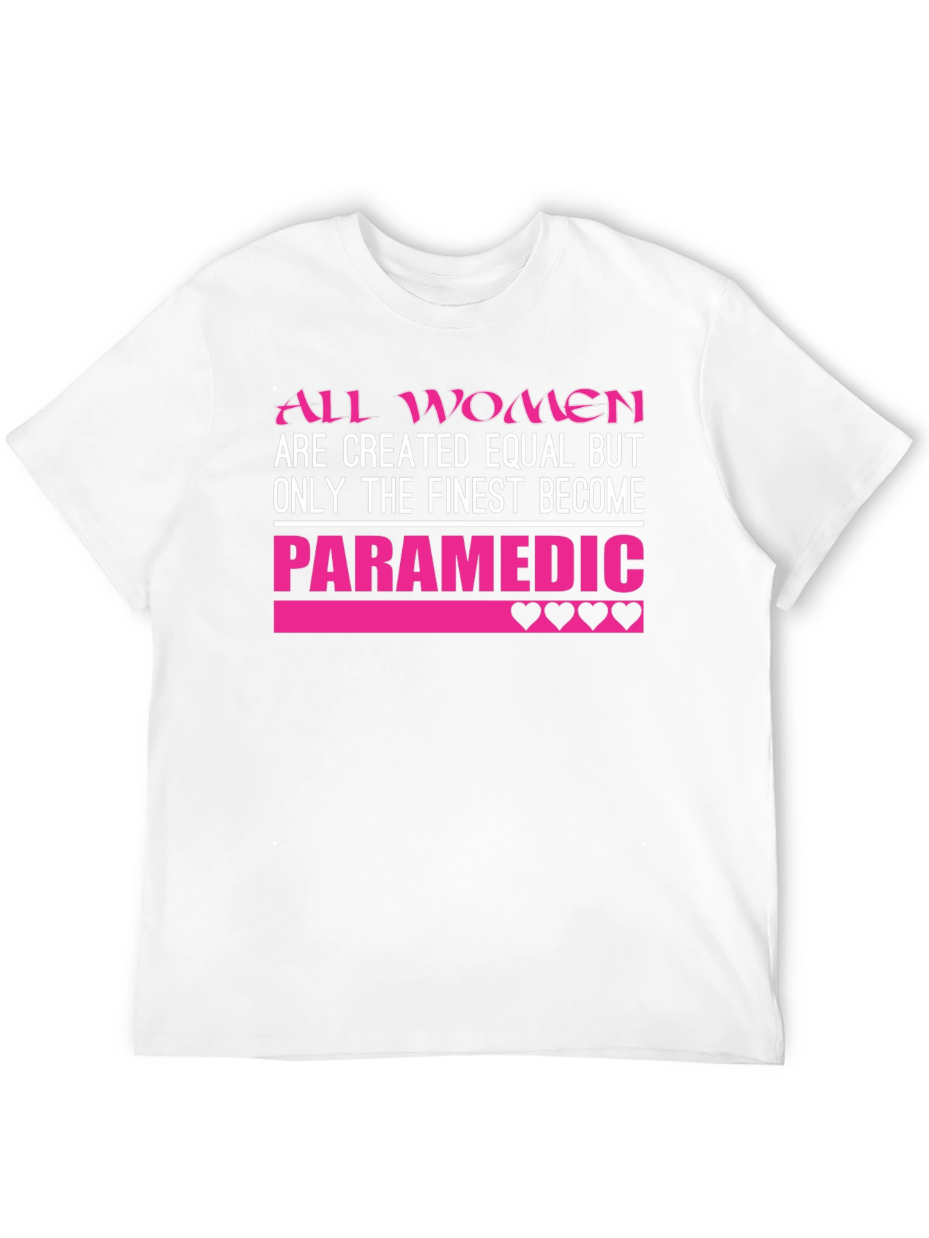 All Women Paramedic T-Shirt