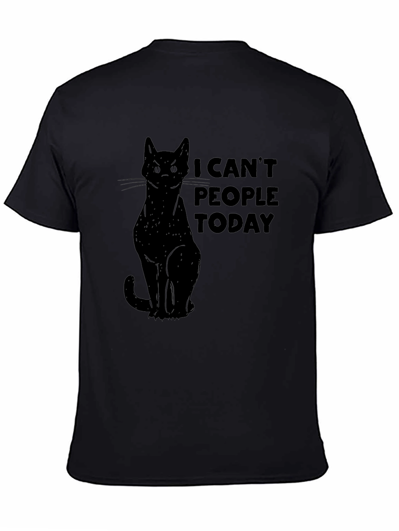 I Cant People Today Cat Graphic T-Shirt
