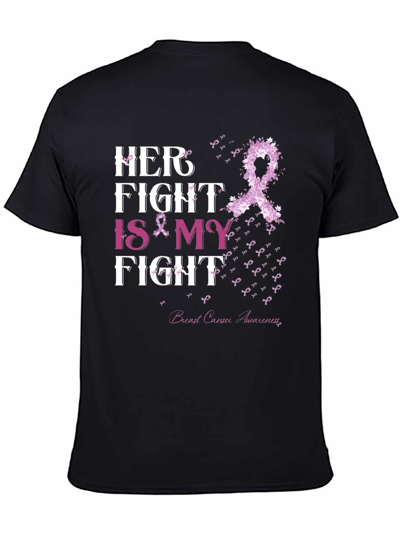 Her Fight is My Fight T-Shirt Breast Cancer Awareness