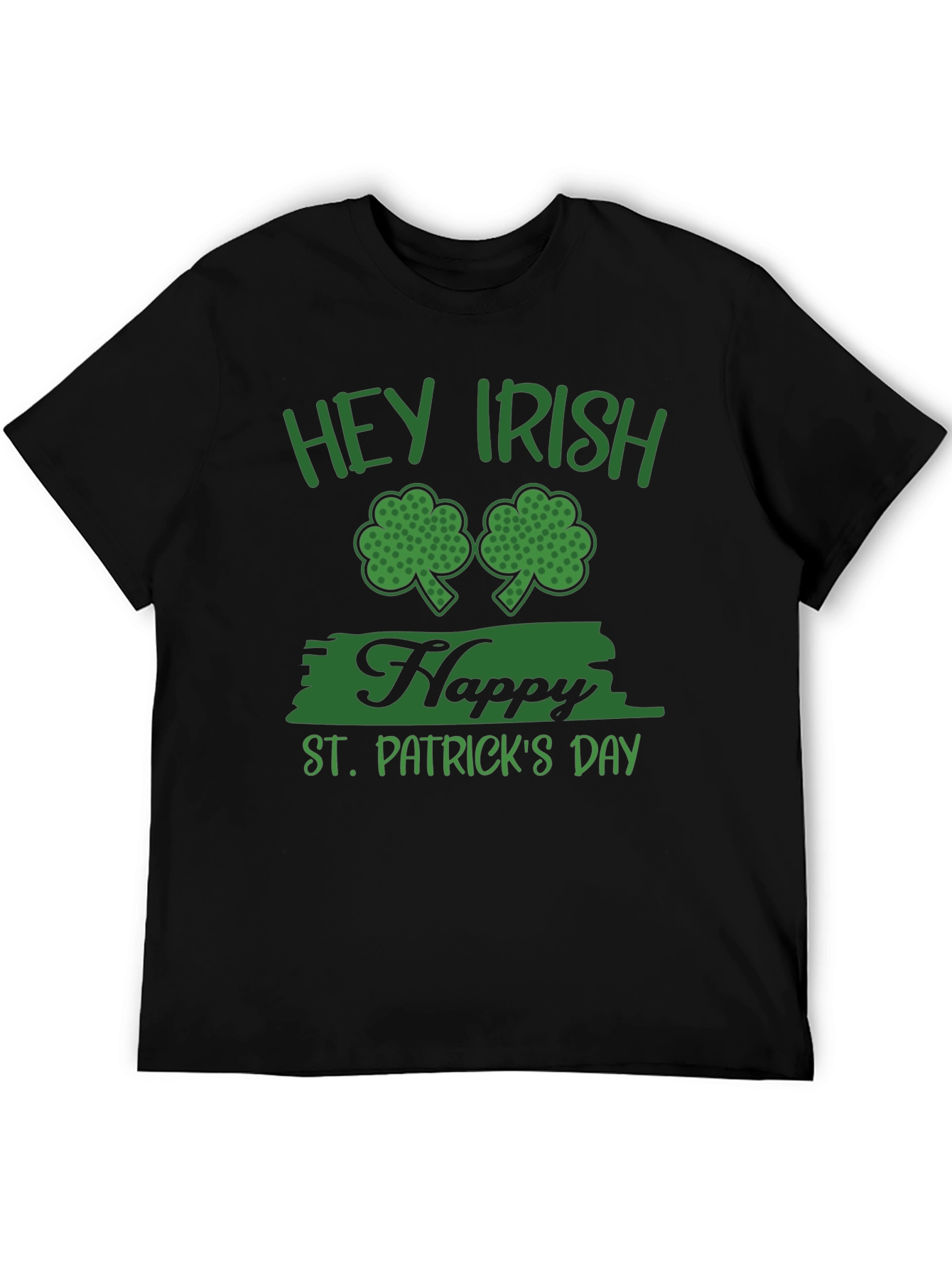 Hey Irish Happy St. Patricks Day T-Shirt