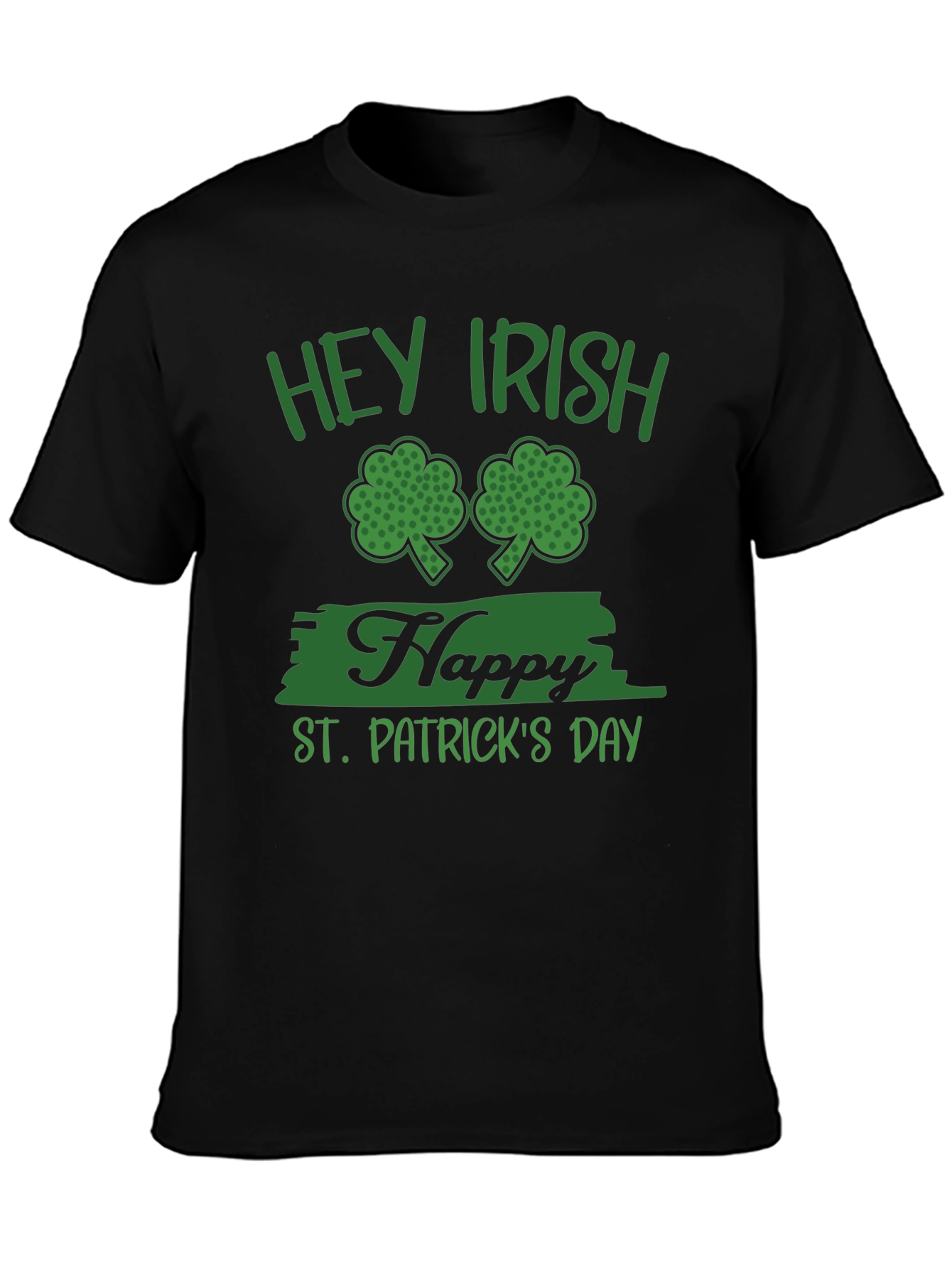 Hey Irish Happy St. Patricks Day T-Shirt