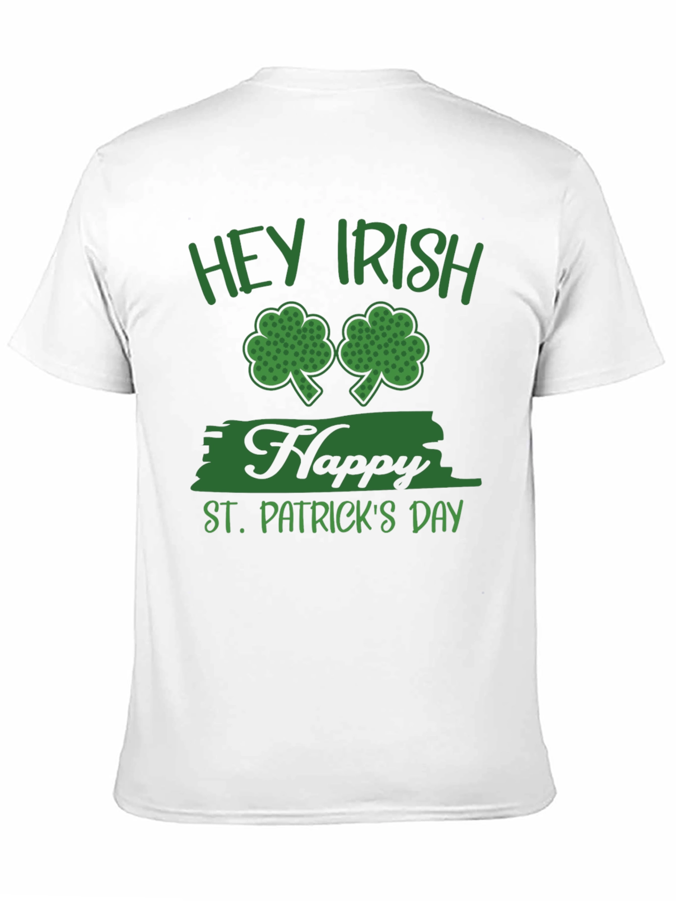 Hey Irish Happy St. Patricks Day T-Shirt