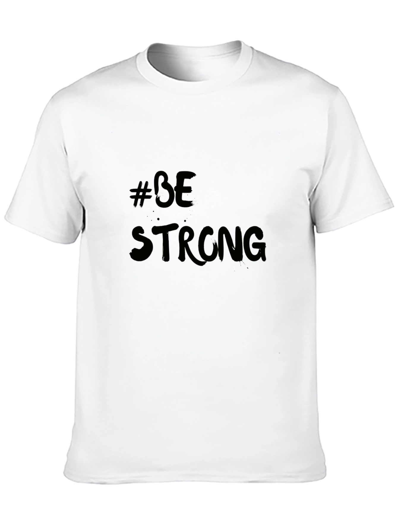 #BeStrong Black T-Shirt - Motivational Tee