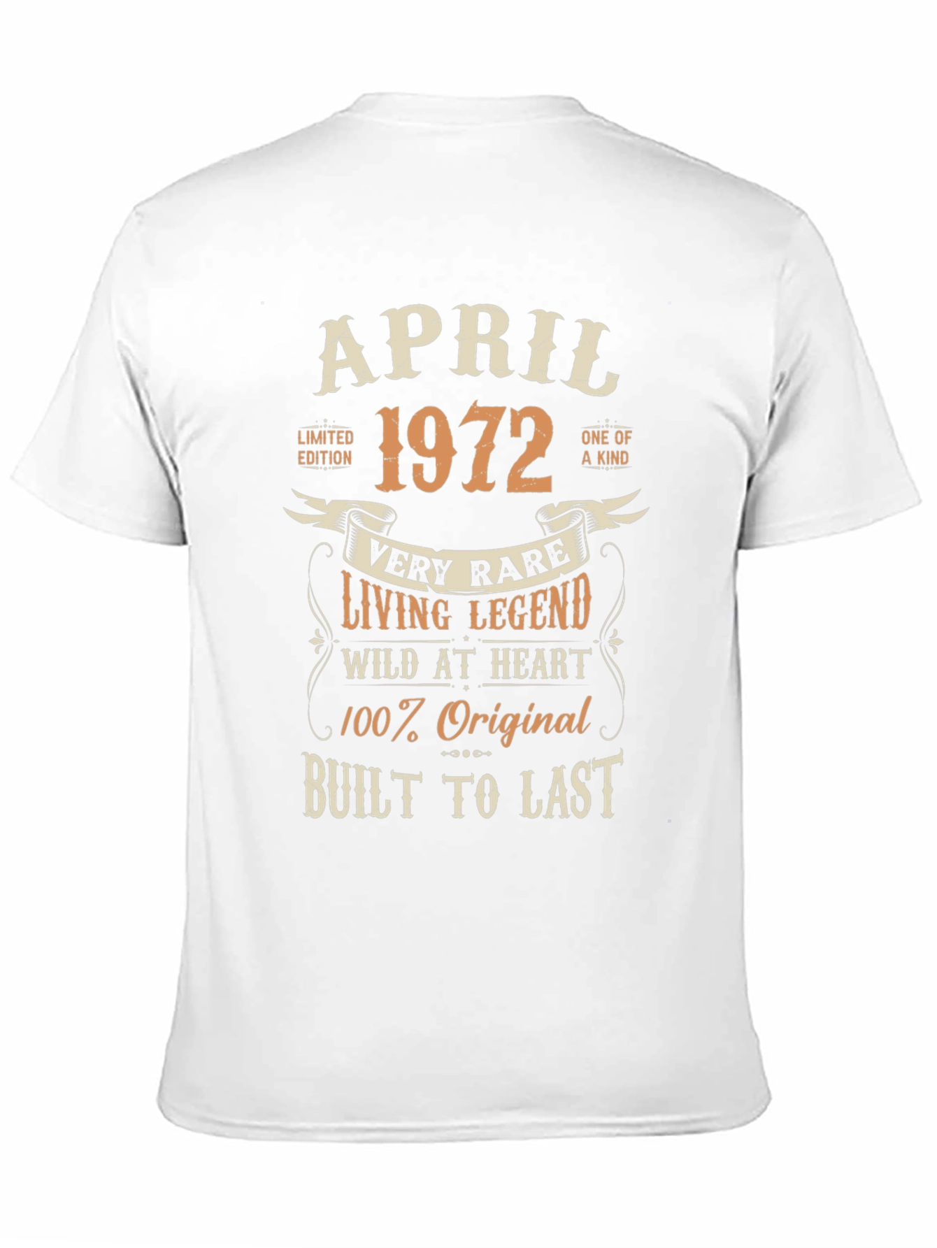 April 1972 Birthday T-Shirt - Limited Edition Legend