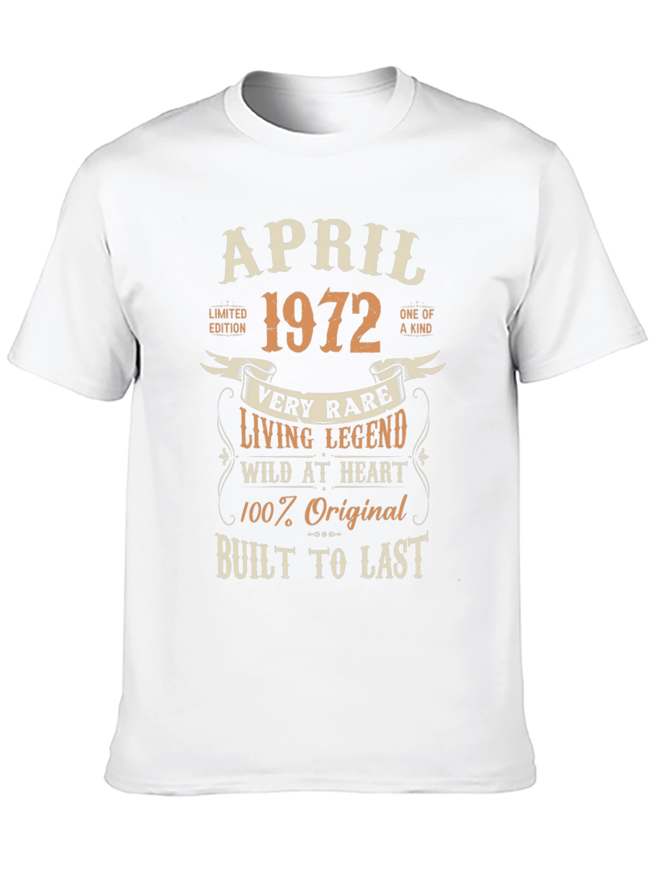 April 1972 Birthday T-Shirt - Limited Edition Legend