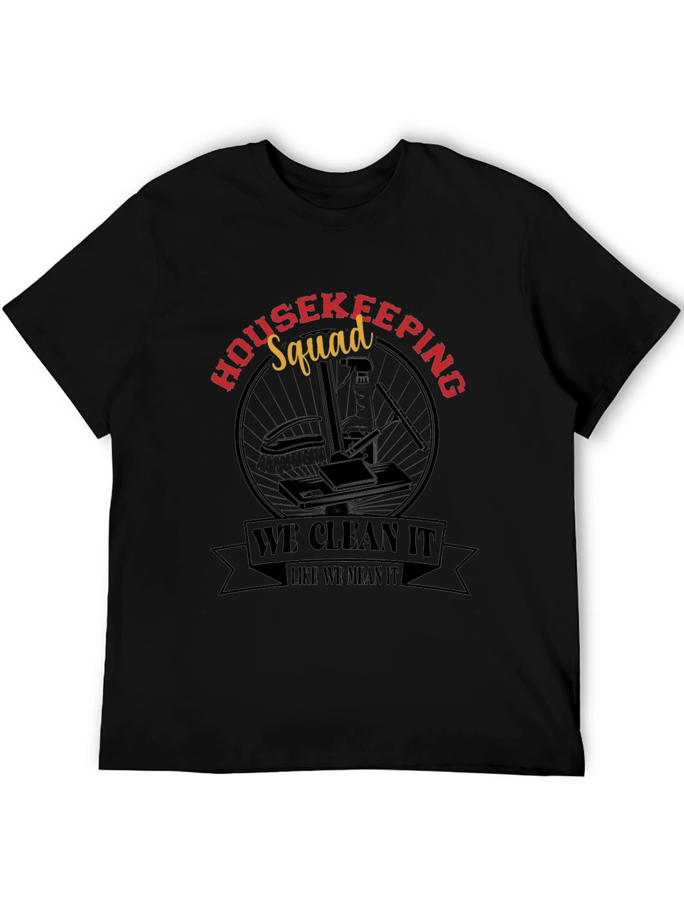 Housekeeping Squad T-Shirt - Cleaning Crew Apparel