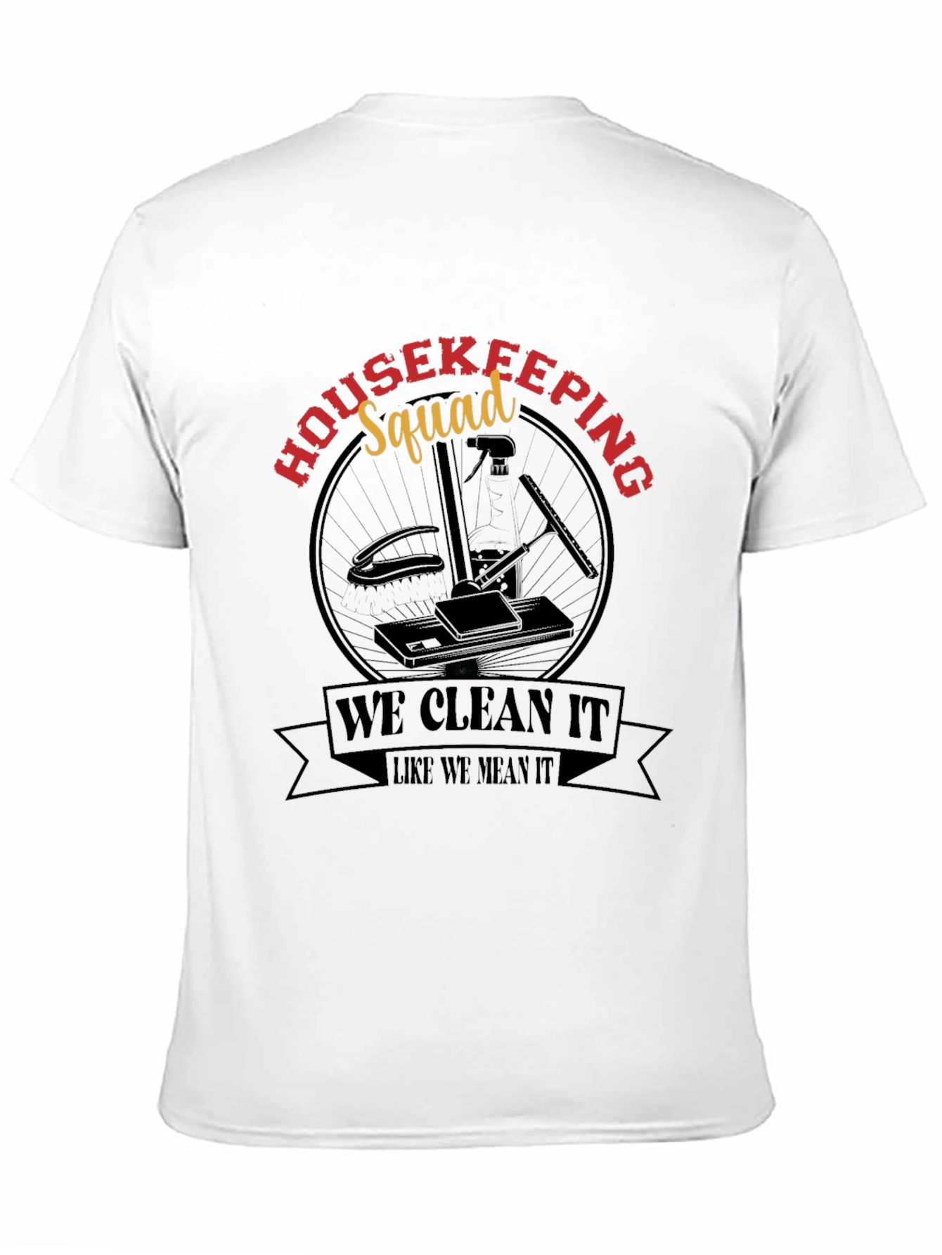 Housekeeping Squad T-Shirt - Cleaning Crew Apparel
