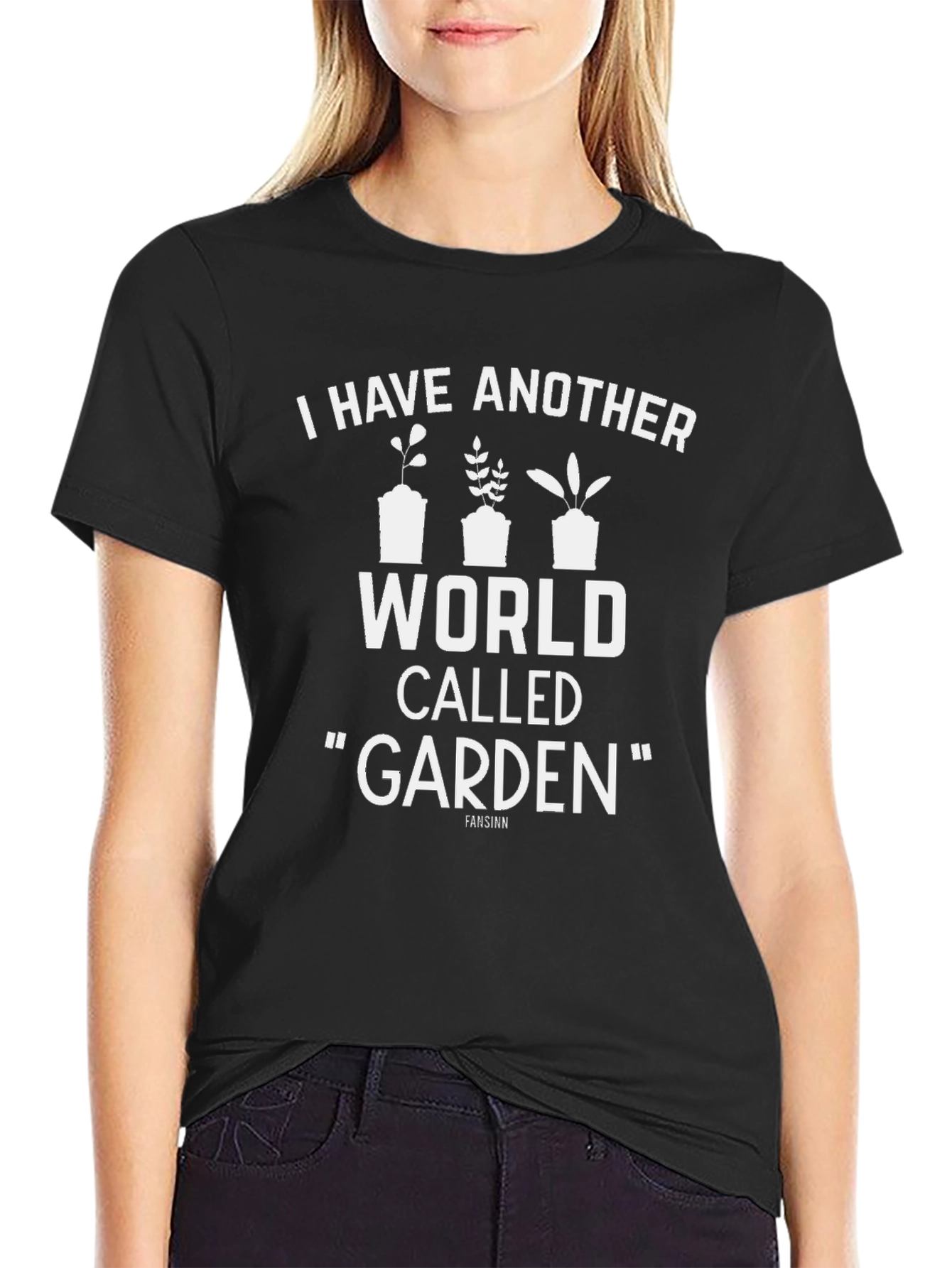 I Have Another World Called Garden Black T-Shirt