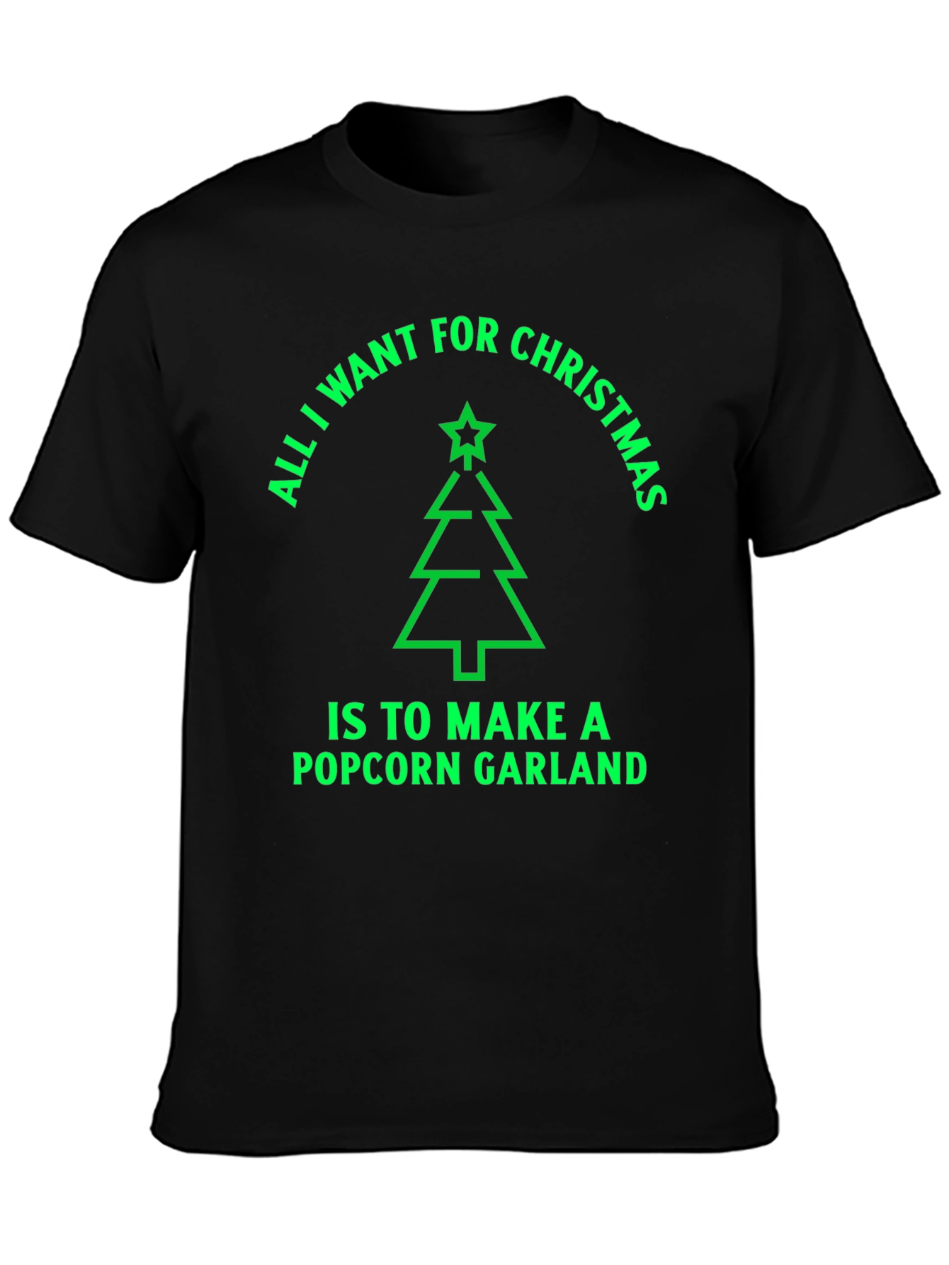 All I Want for Christmas T-Shirt