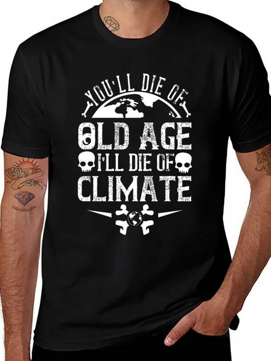 Humorous Climate Change T-Shirt - Old Age vs Climate