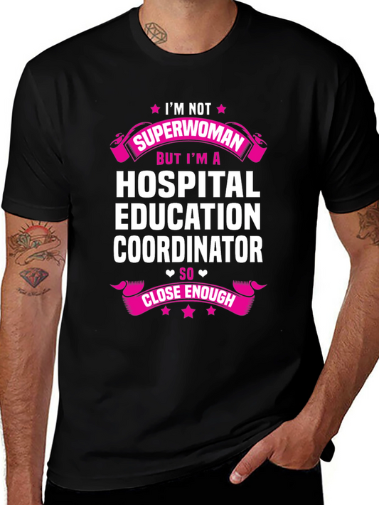 Hospital Education Coordinator T-Shirt