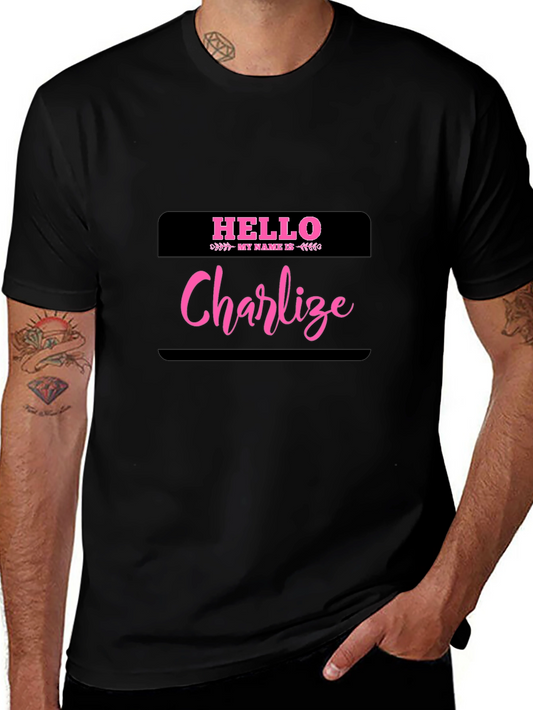 Hello My Name Is Charlize Black T-Shirt