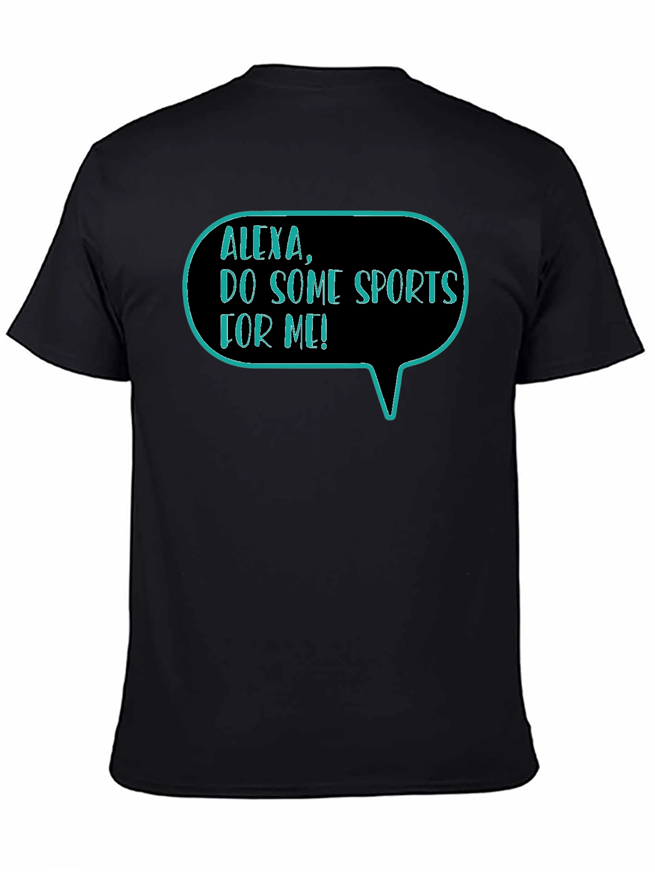 Alexa Do Some Sports Funny T-Shirt