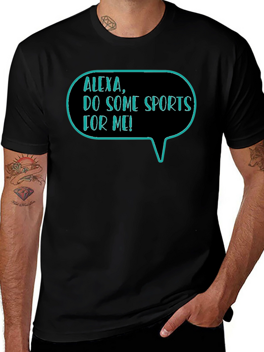 Alexa Do Some Sports Funny T-Shirt