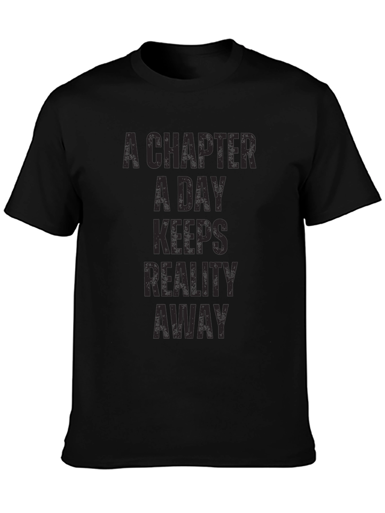 A Chapter A Day T-Shirt - Black Novelty Tee