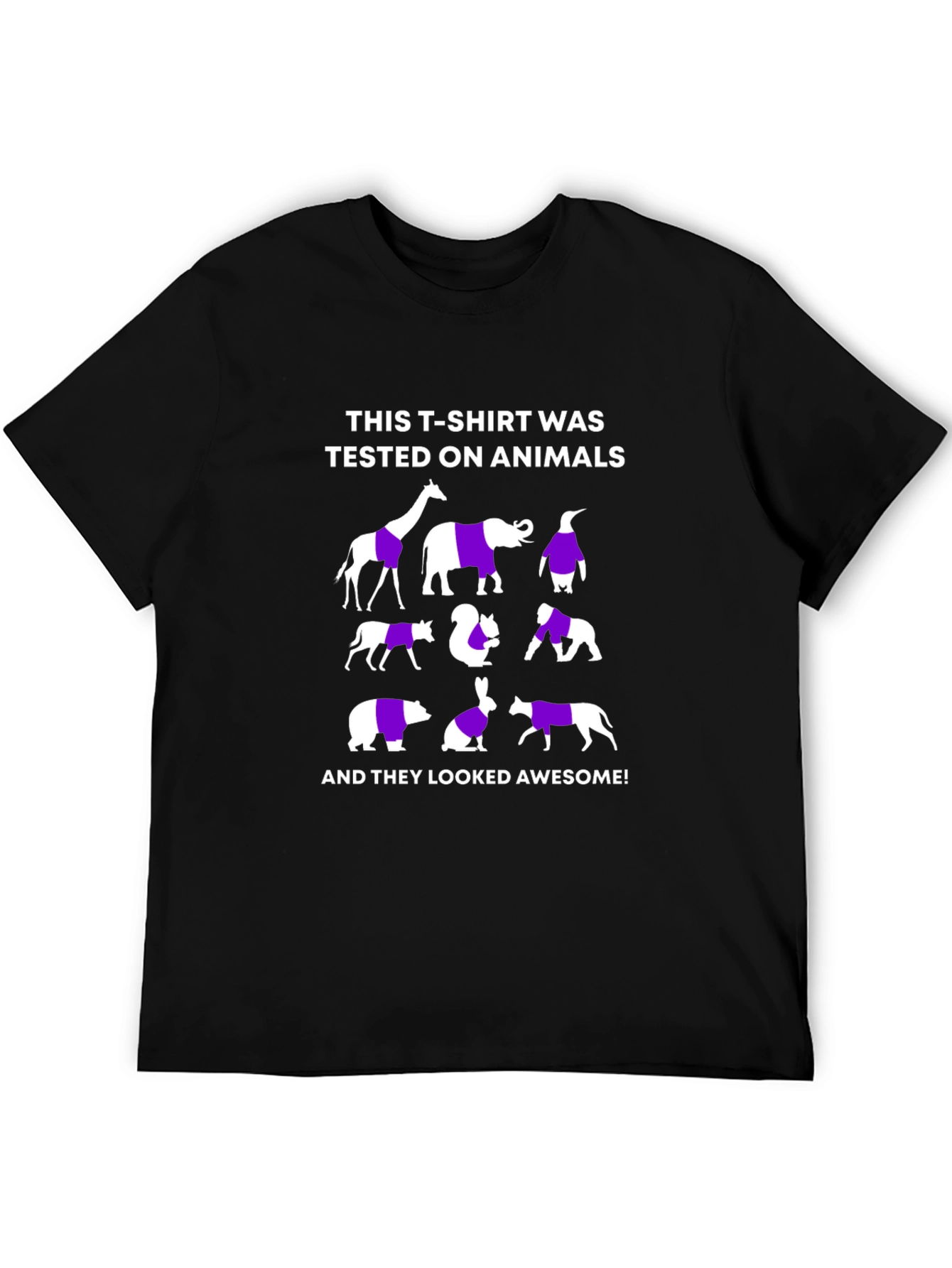 Animal Tested T-Shirt - Look Awesome!