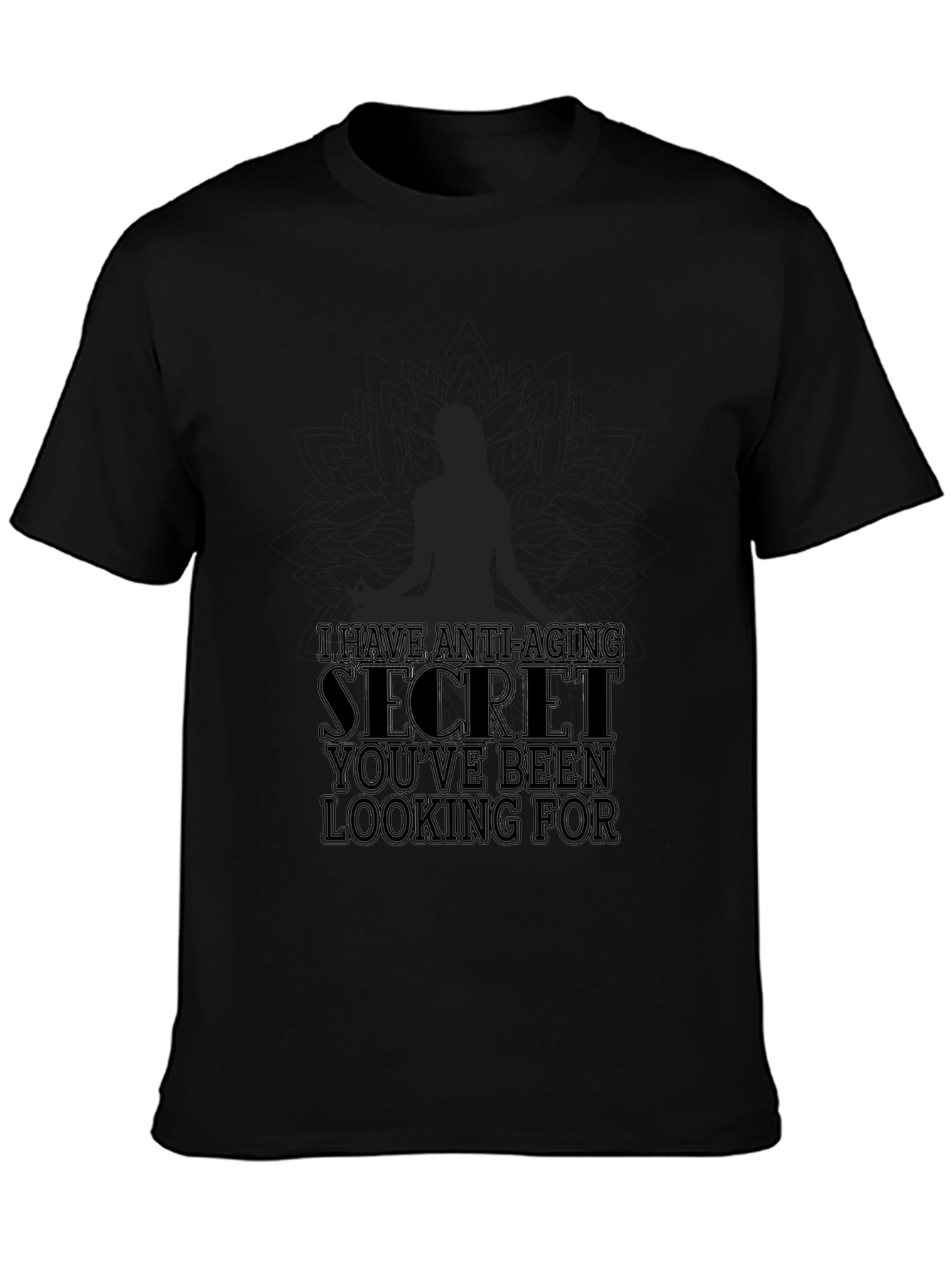 Anti-Aging Secret T-Shirt - Soft & Stylish Black Tee