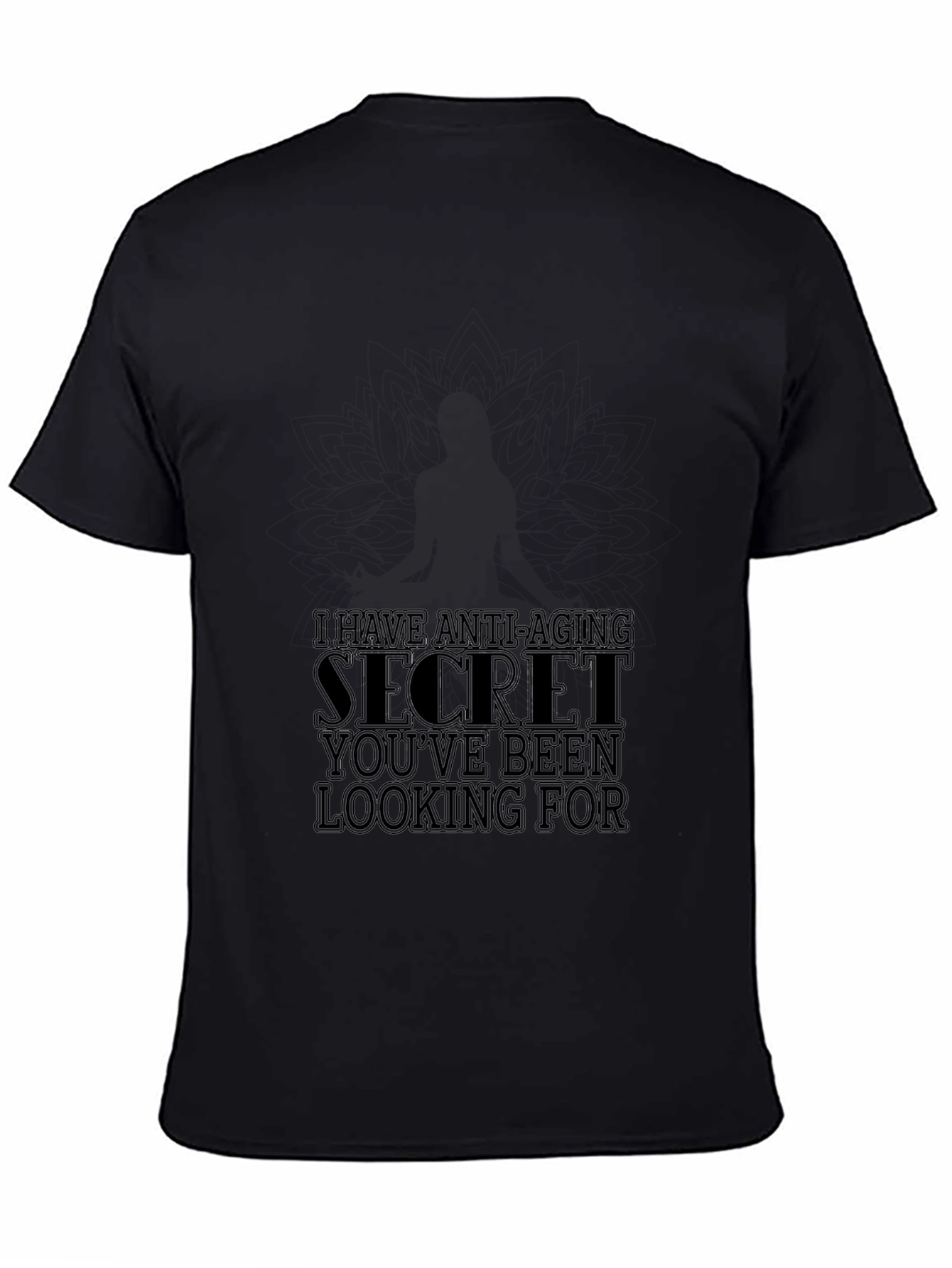 Anti-Aging Secret T-Shirt - Soft & Stylish Black Tee