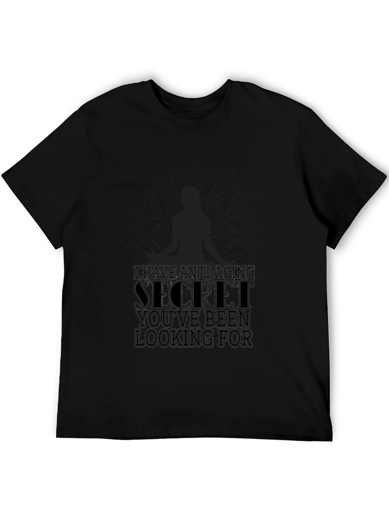 Anti-Aging Secret T-Shirt - Soft & Stylish Black Tee